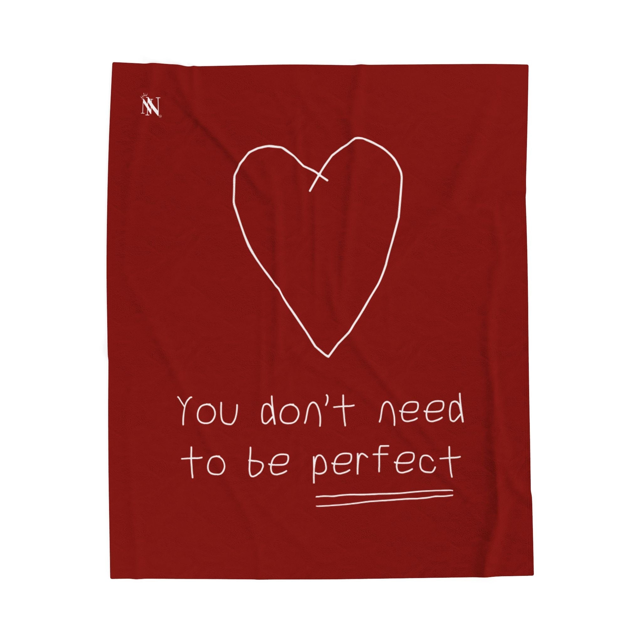 You Don’t Need to be Perfect Romantic Lovers Gifts Blanket