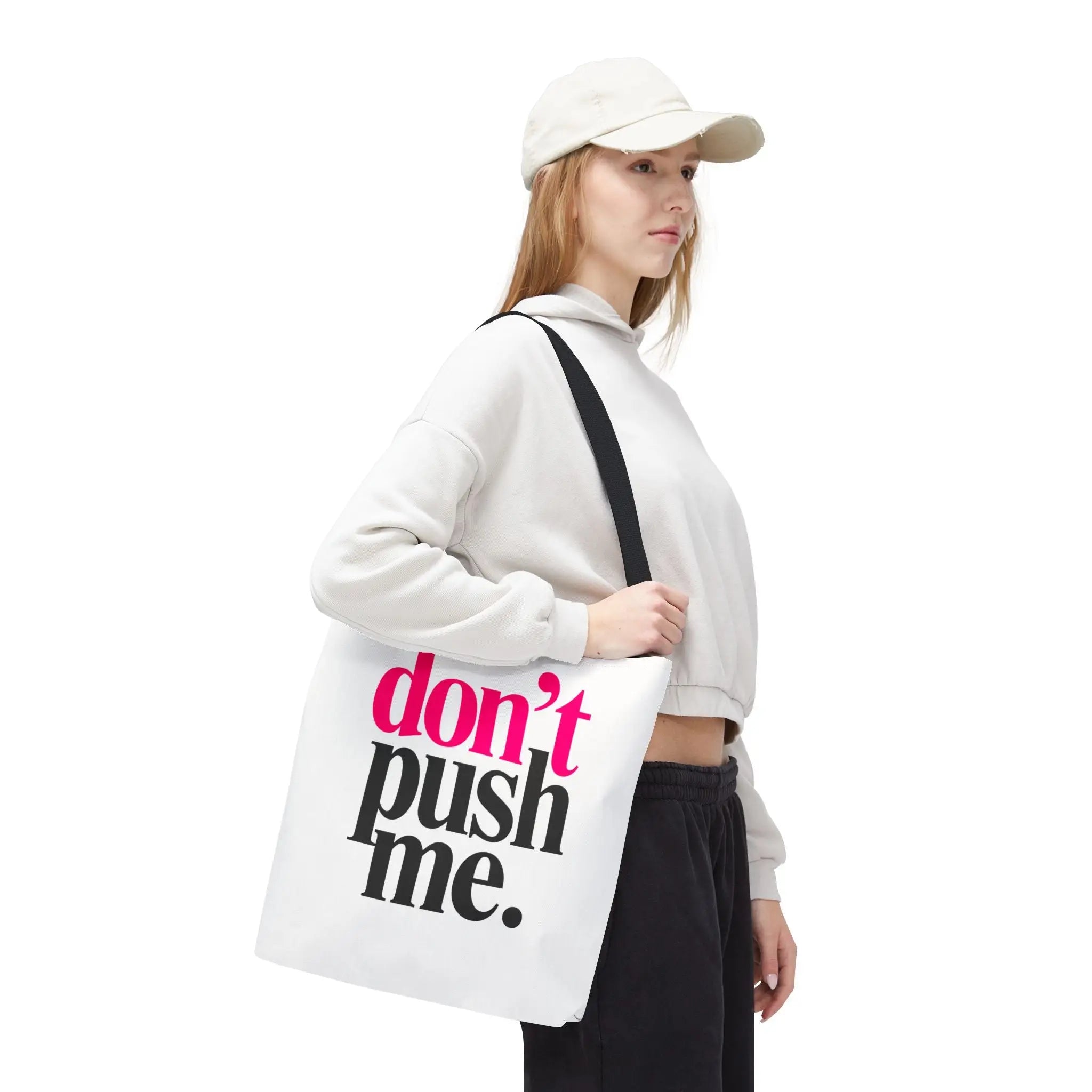 Don’t Push Me | Mix & Match Fun-Flirty Lovers’ Totes