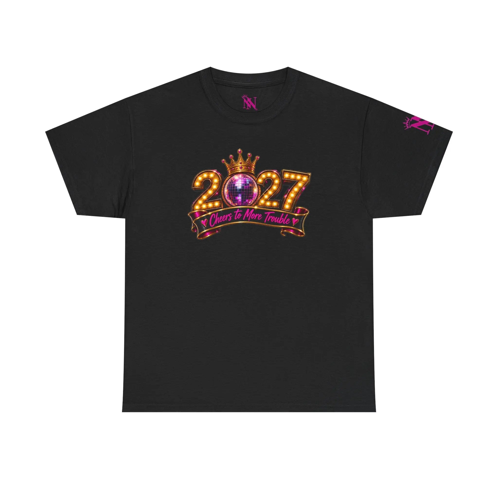 Cheers to More Trouble New Years T-Shirt