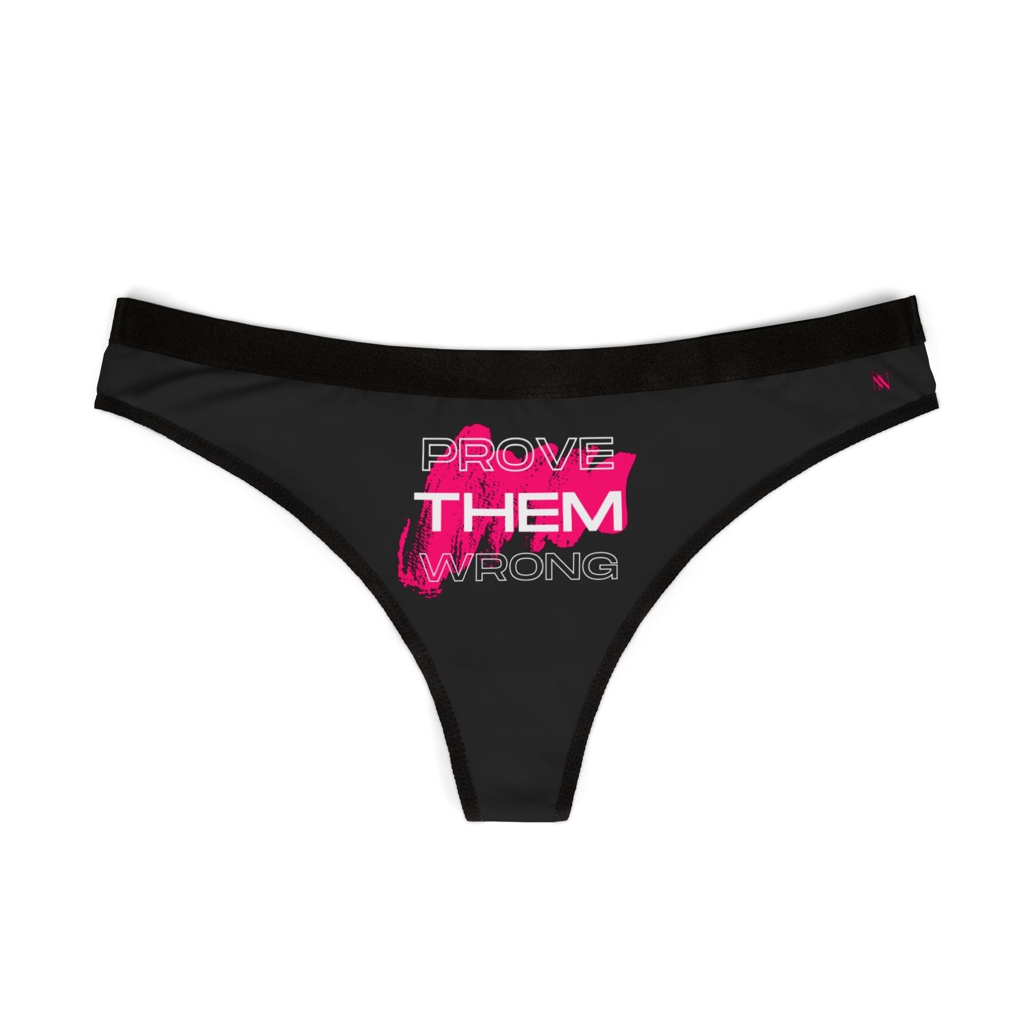 Prove Them Wrong | Mix & Match Women’s Fun-Flirty Lovers’ Thongs