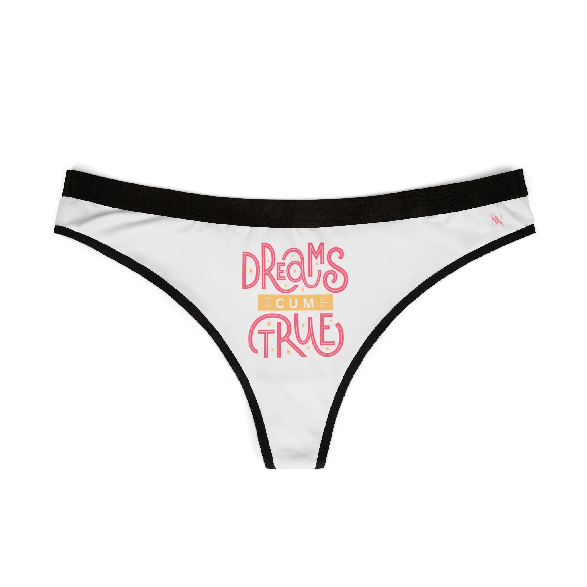 Dreams Cum True | Mix & Match Women’s Fun-Flirty Lovers’ Thongs