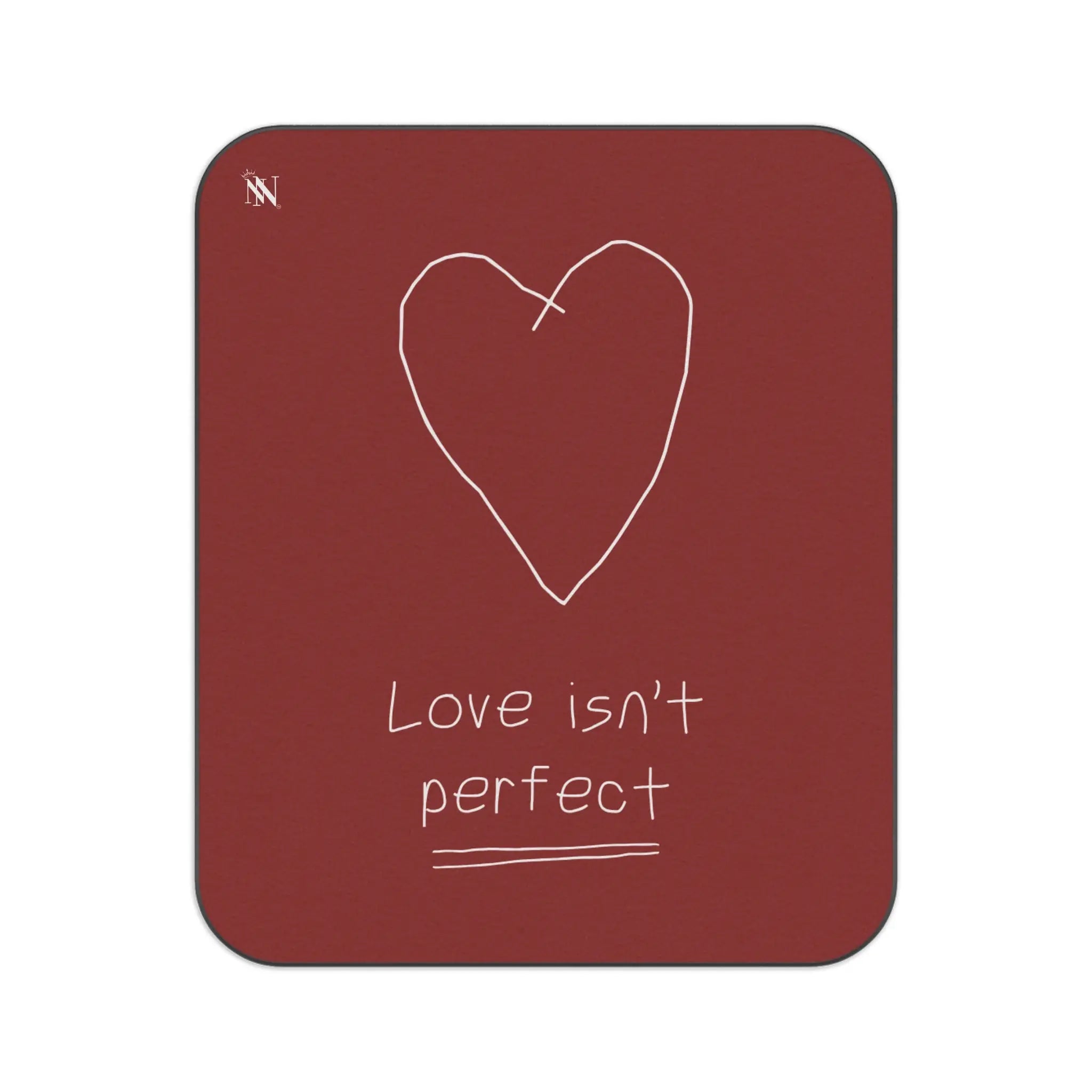 Love Isn’t Perfect Sex Blanket