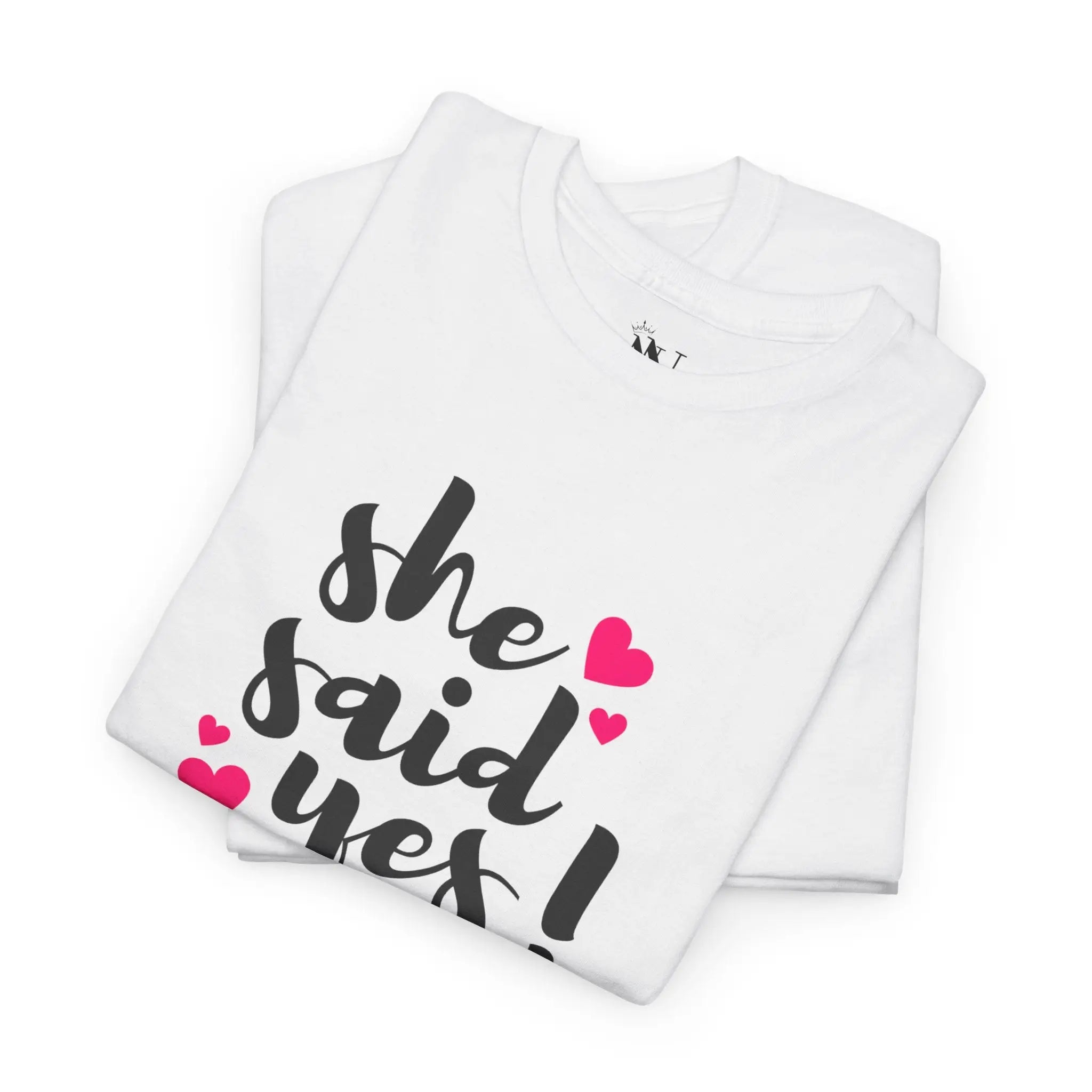 She Said Yes! | Mix & Match Cotton Unisex Fun-Flirty Lovers’ T-Shirts