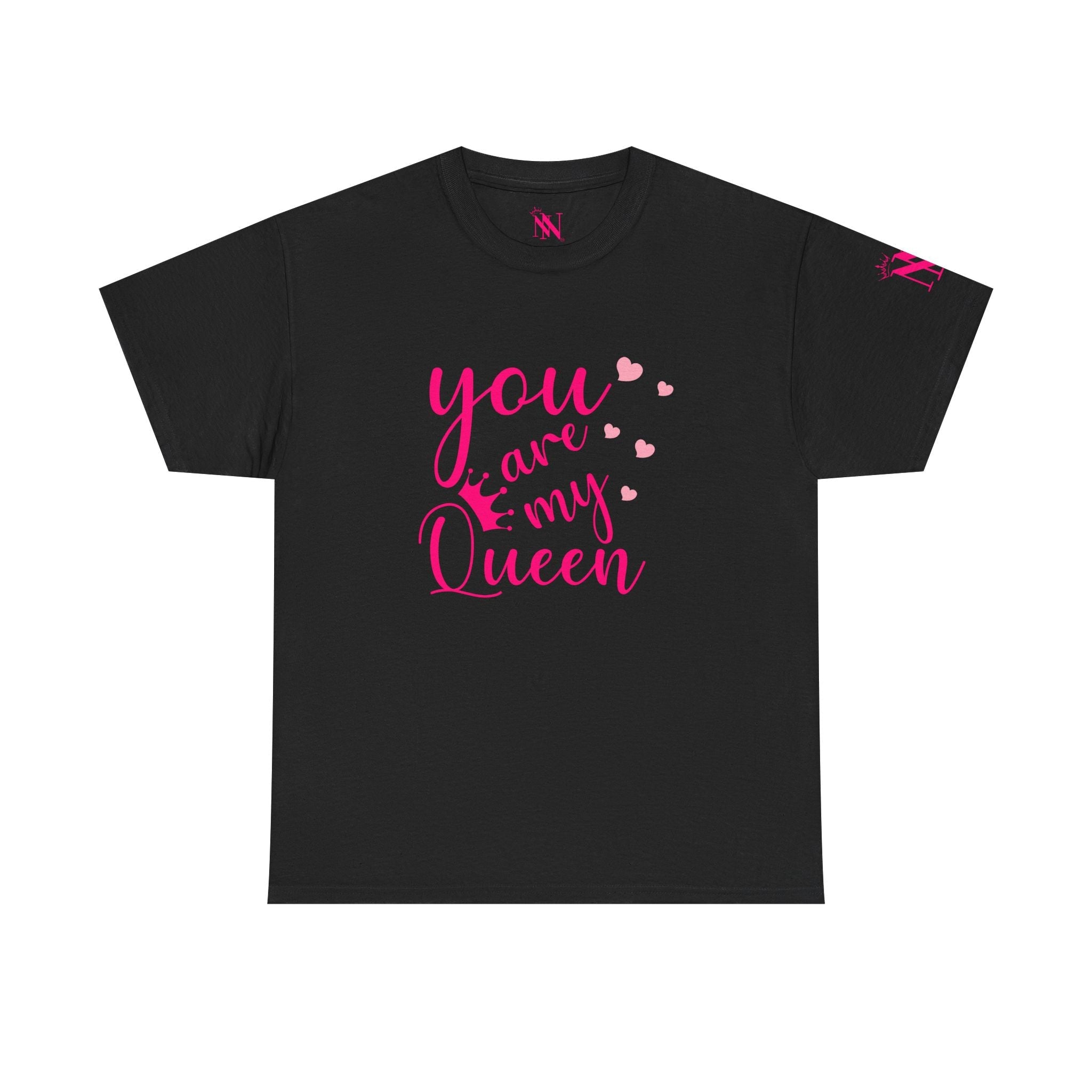 You Are My Queen | Mix & Match 100% Cotton Unisex Fun-Flirty Lovers’ Tees
