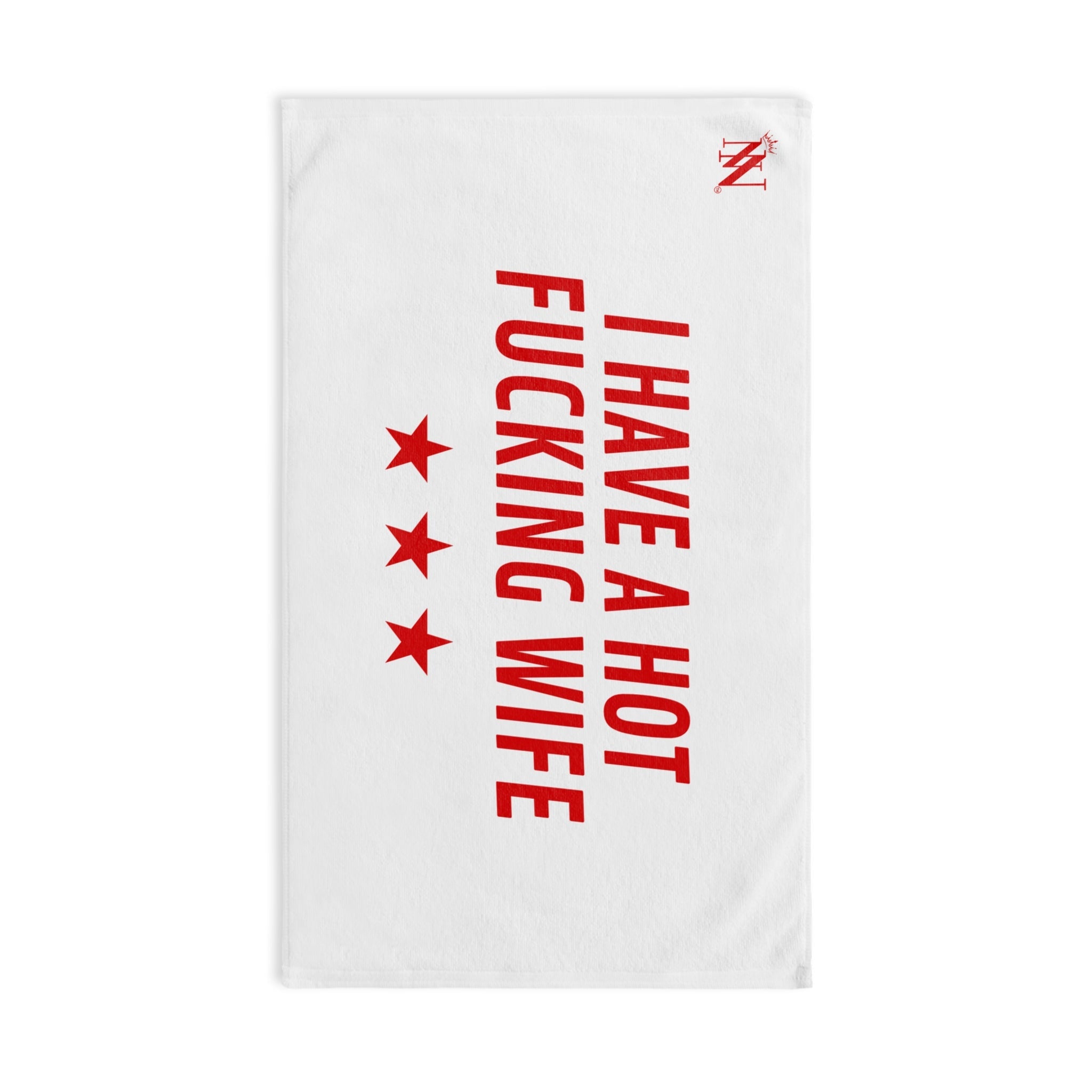 I Have a Hot Fucking Wife | Mix & Match Classic Fun-Flirty Lovers’ Towels