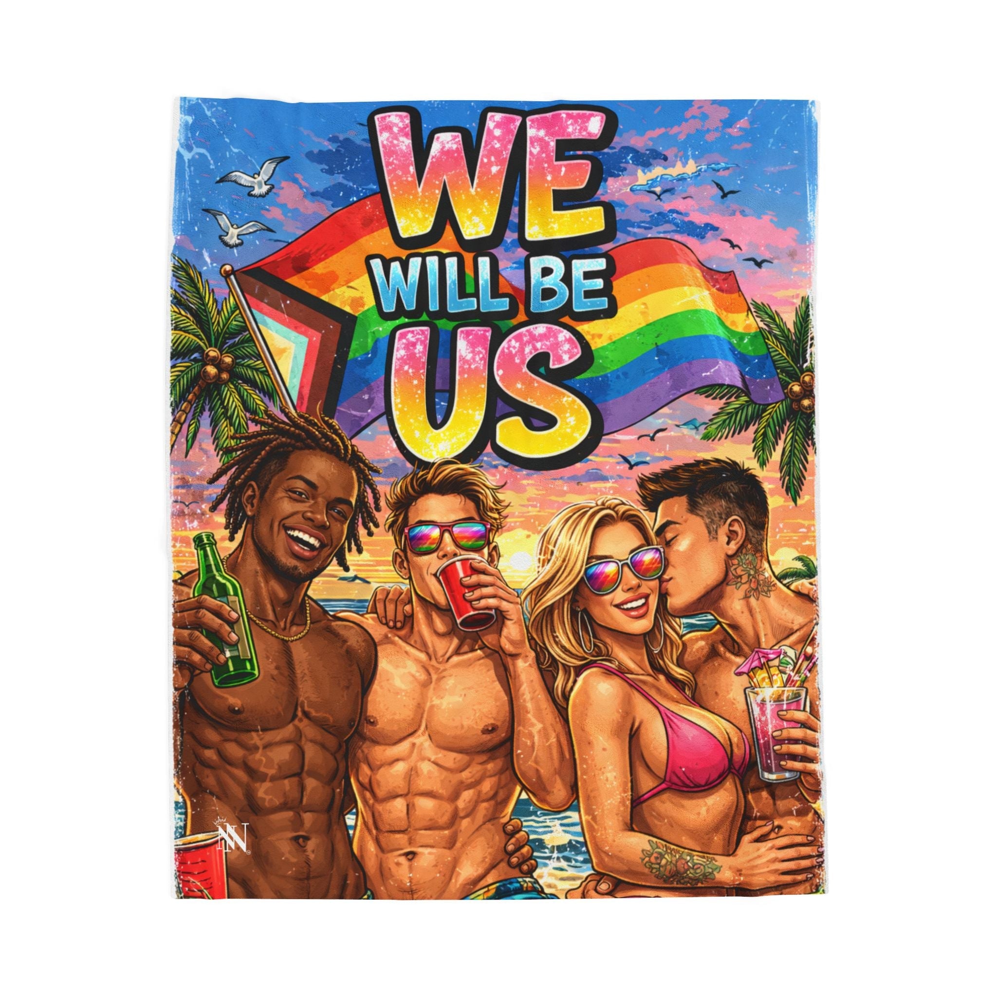 Pride Party We Will Be Us | Mix & Match Soft Fun-Flirty Lovers’ Blankets