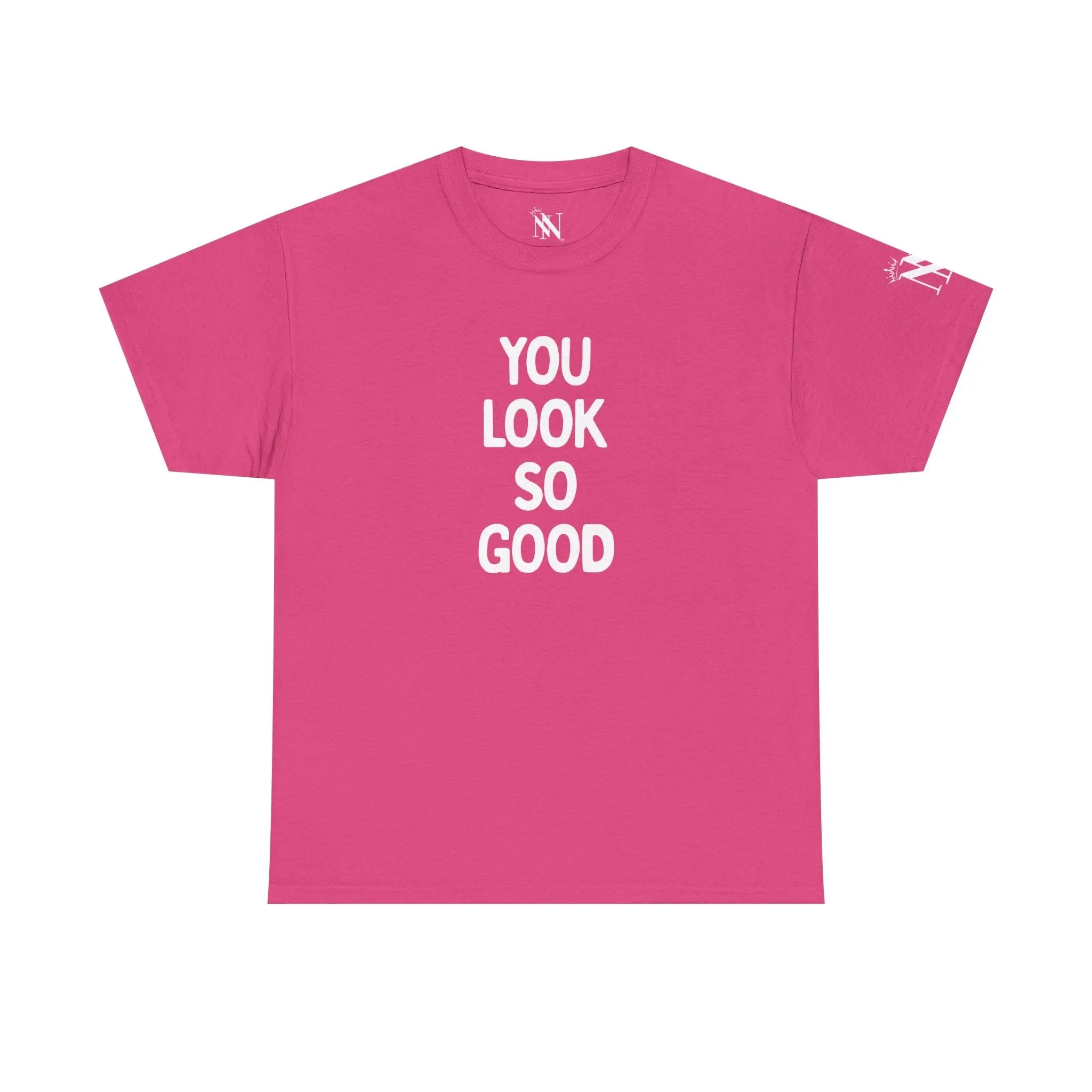 You Look So Good | Nectar Napkins Fun-Flirty Lovers’ T-Shirts