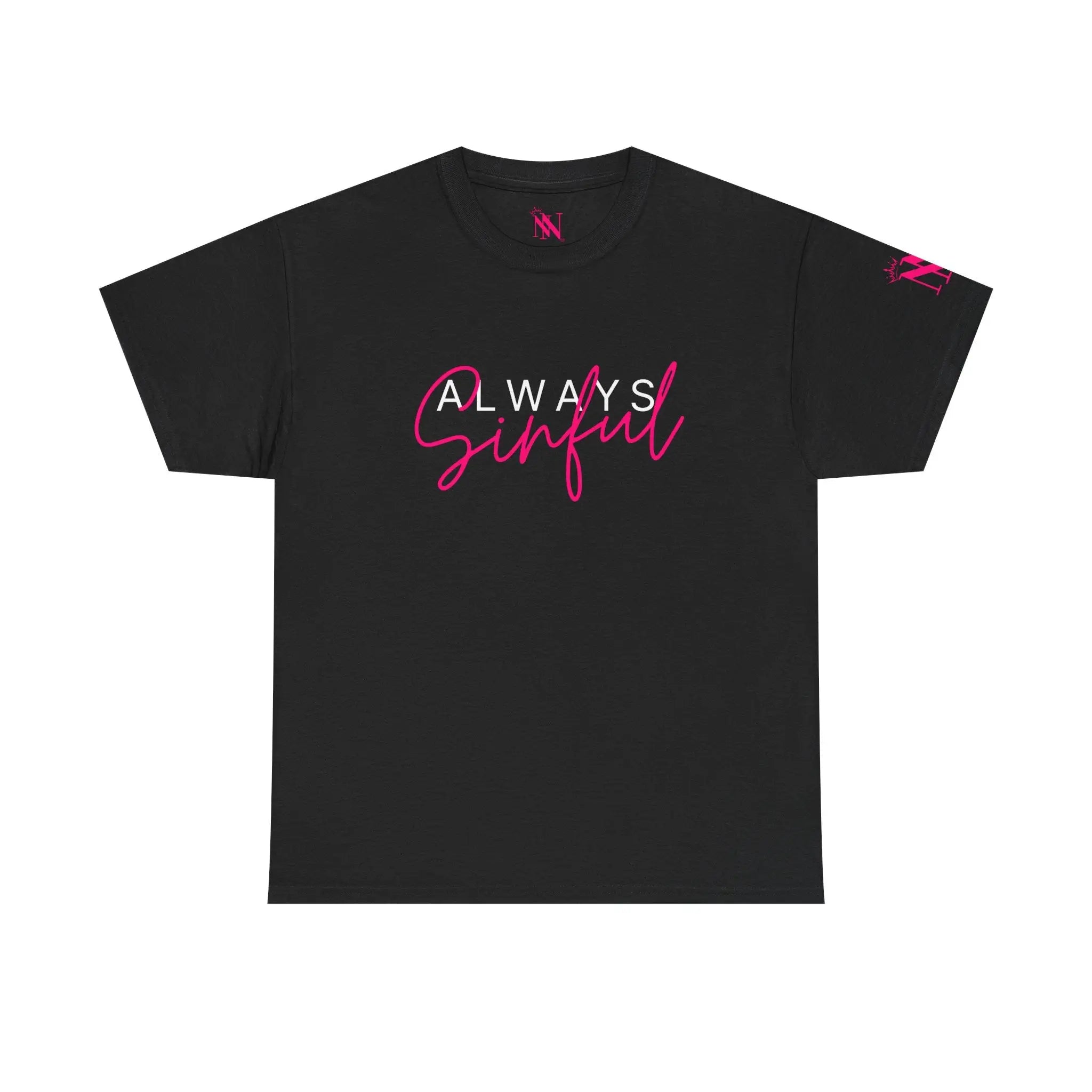 Always Sinful T-Shirt