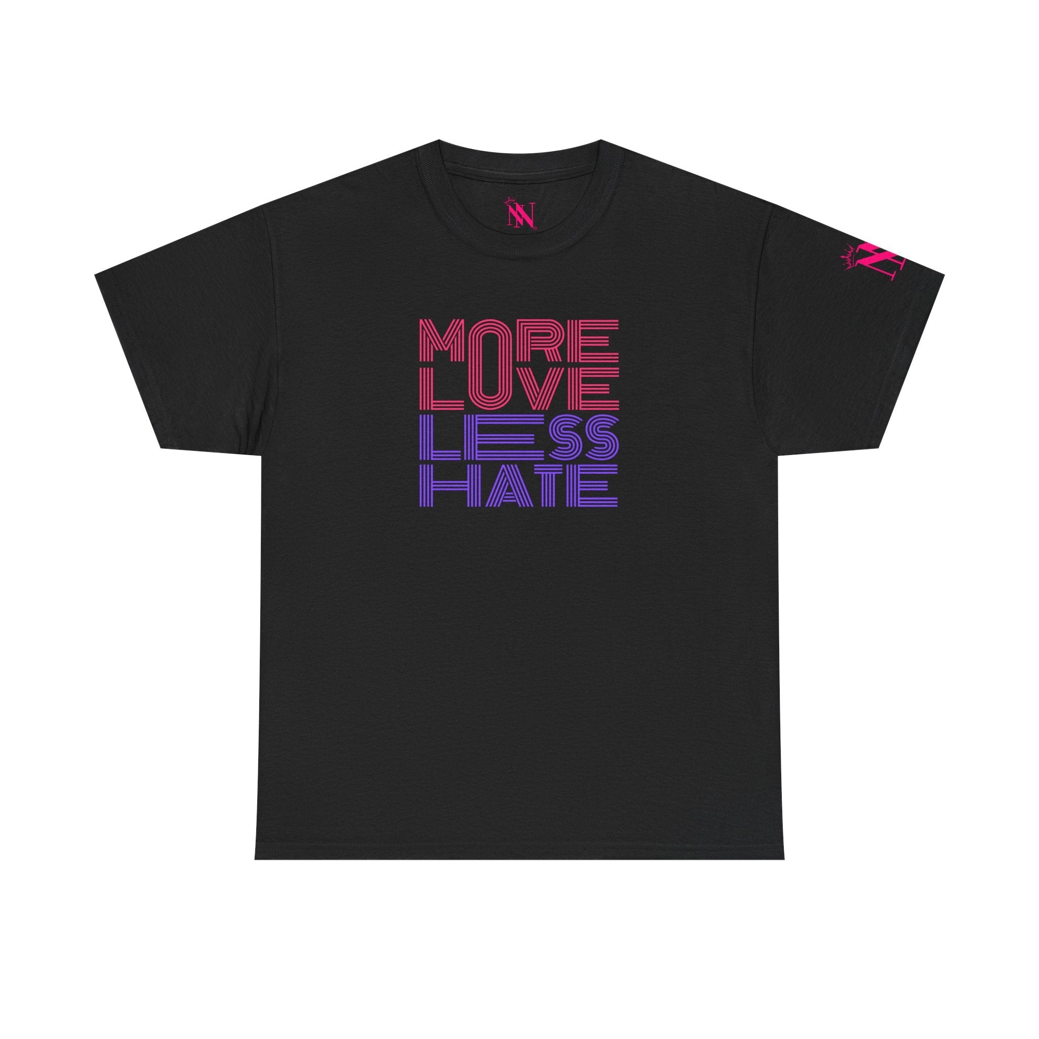 More Love Less Hate Sex Gifts Unisex T-Shirt