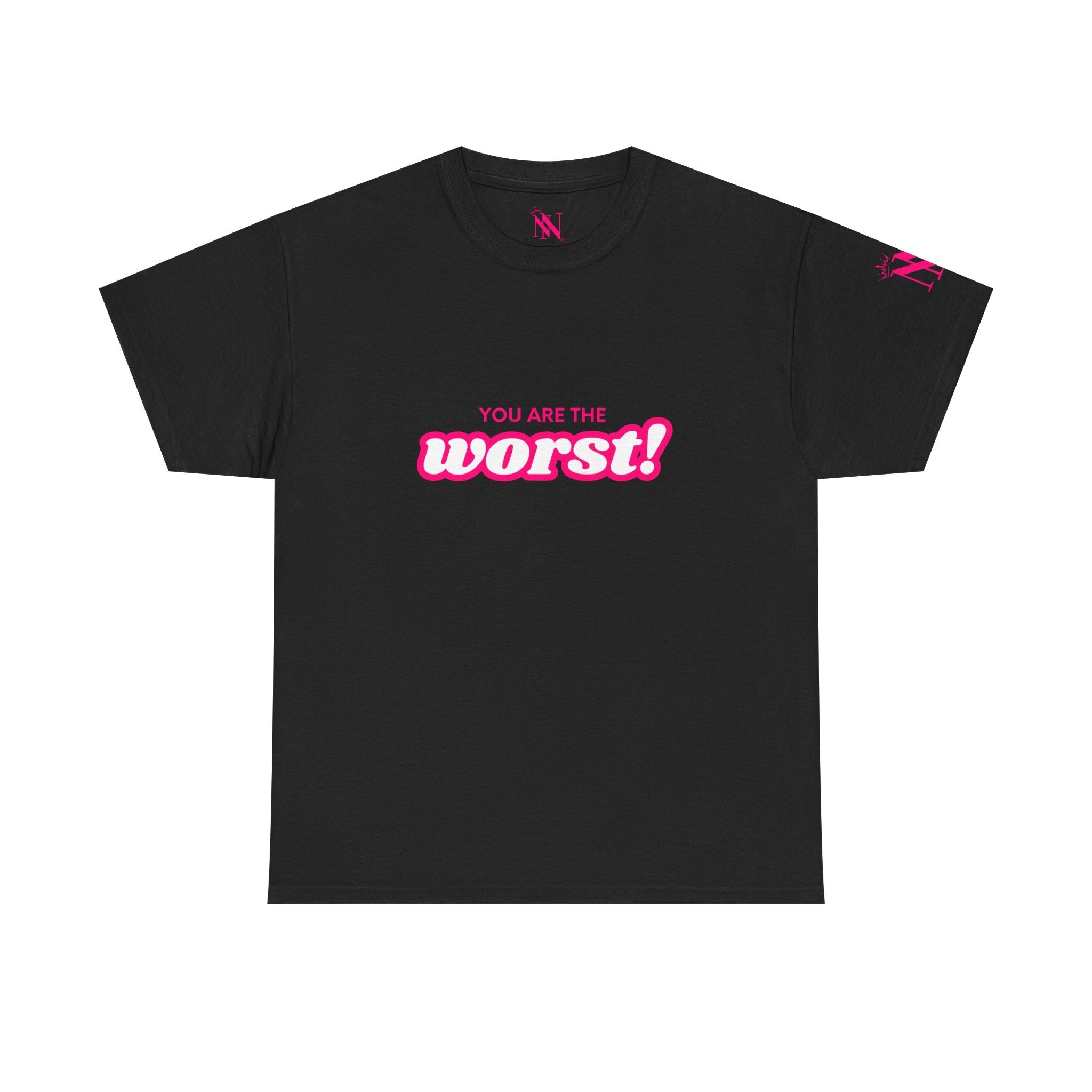 You Are the Worst! | Mix & Match 100% Cotton Unisex Fun-Flirty Lovers’ Tees