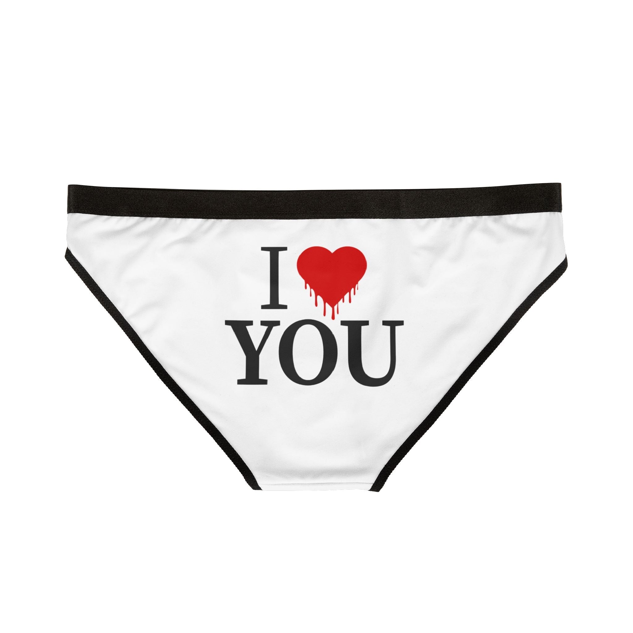 I Love Dripping You | Mix & Match Women’s Fun-Flirty Lovers’ Panties