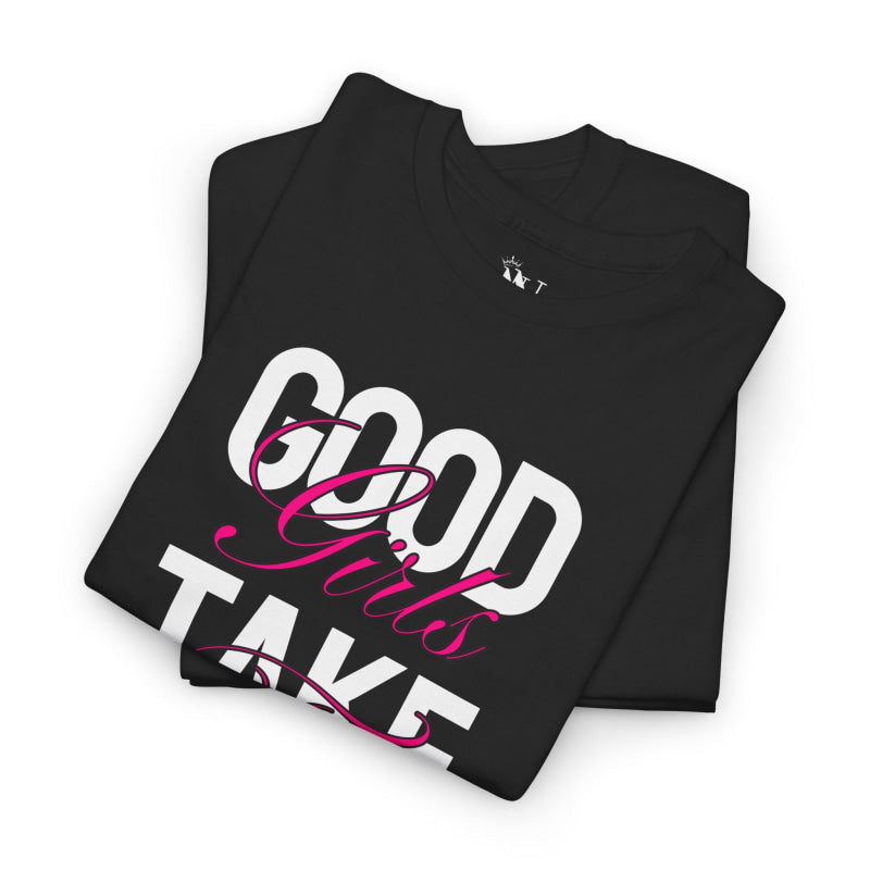 Good Girls Take Time | Mix & Match Cotton Unisex Fun-Flirty Lovers’ T-Shirts