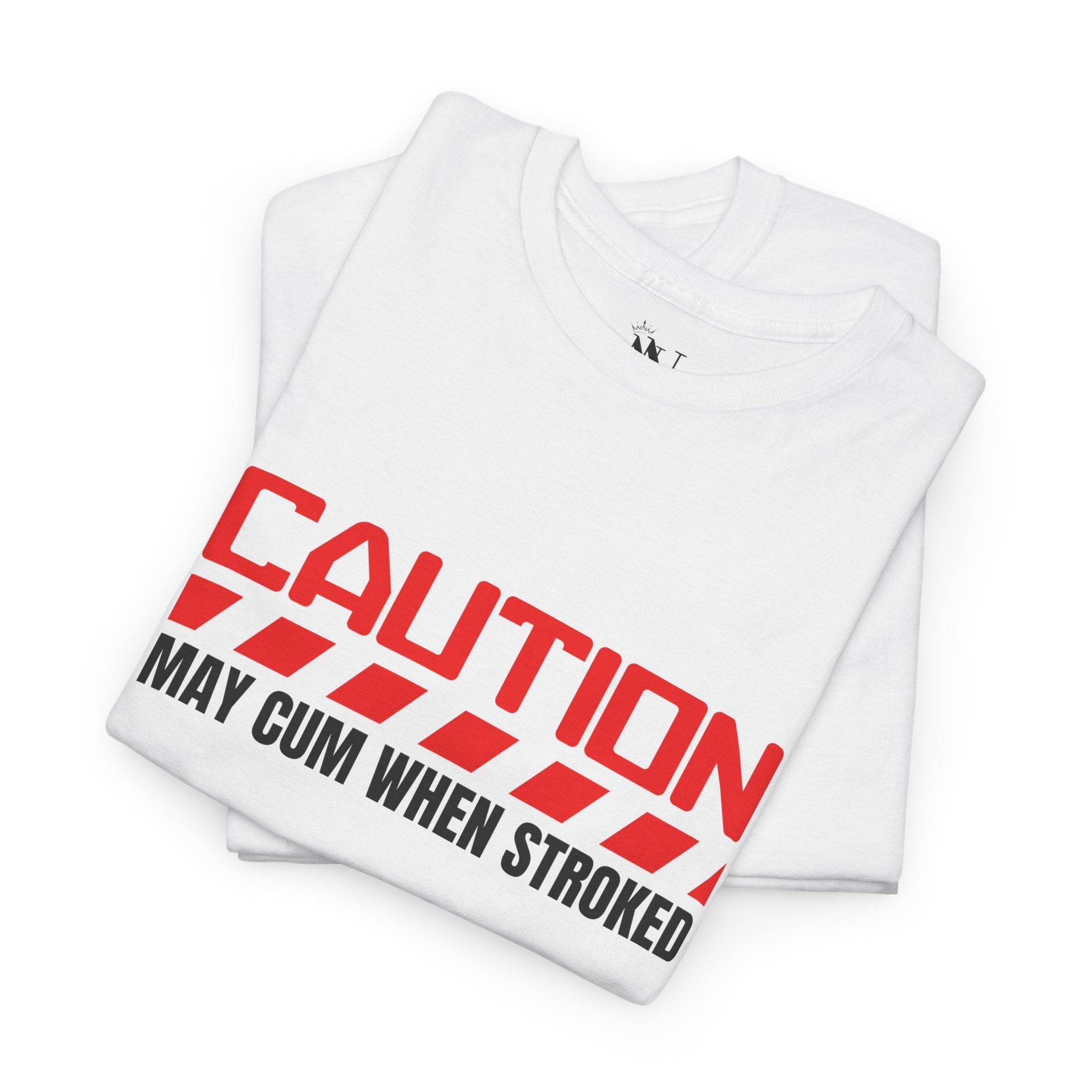 Caution May Cum Red | Mix & Match 100% Cotton Unisex Fun-Flirty Lovers’ Tees