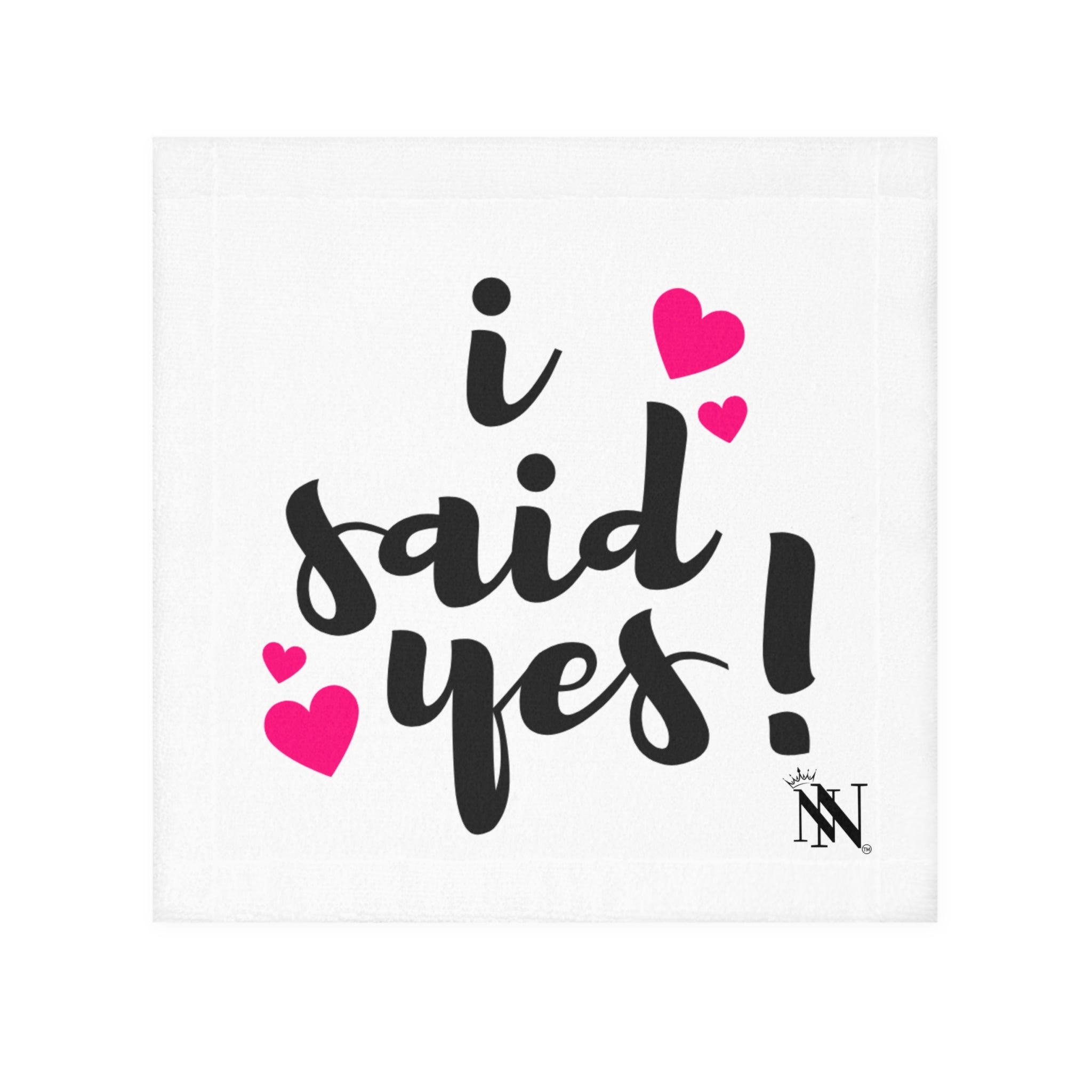 I Said Yes! Cum Rag