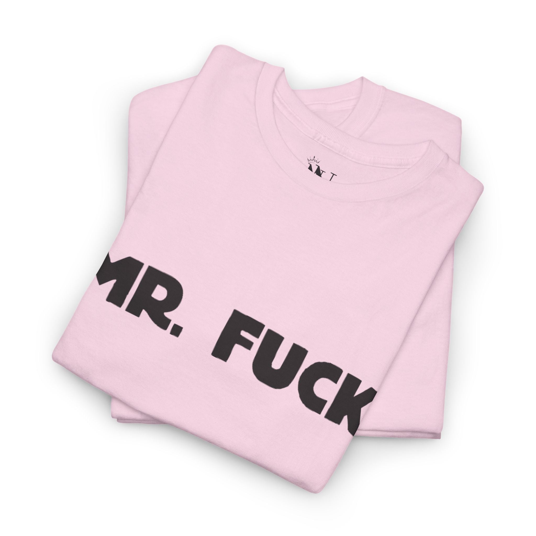 Mr. Fuck | Mix & Match 100% Cotton Unisex Fun-Flirty Lovers’ Tees