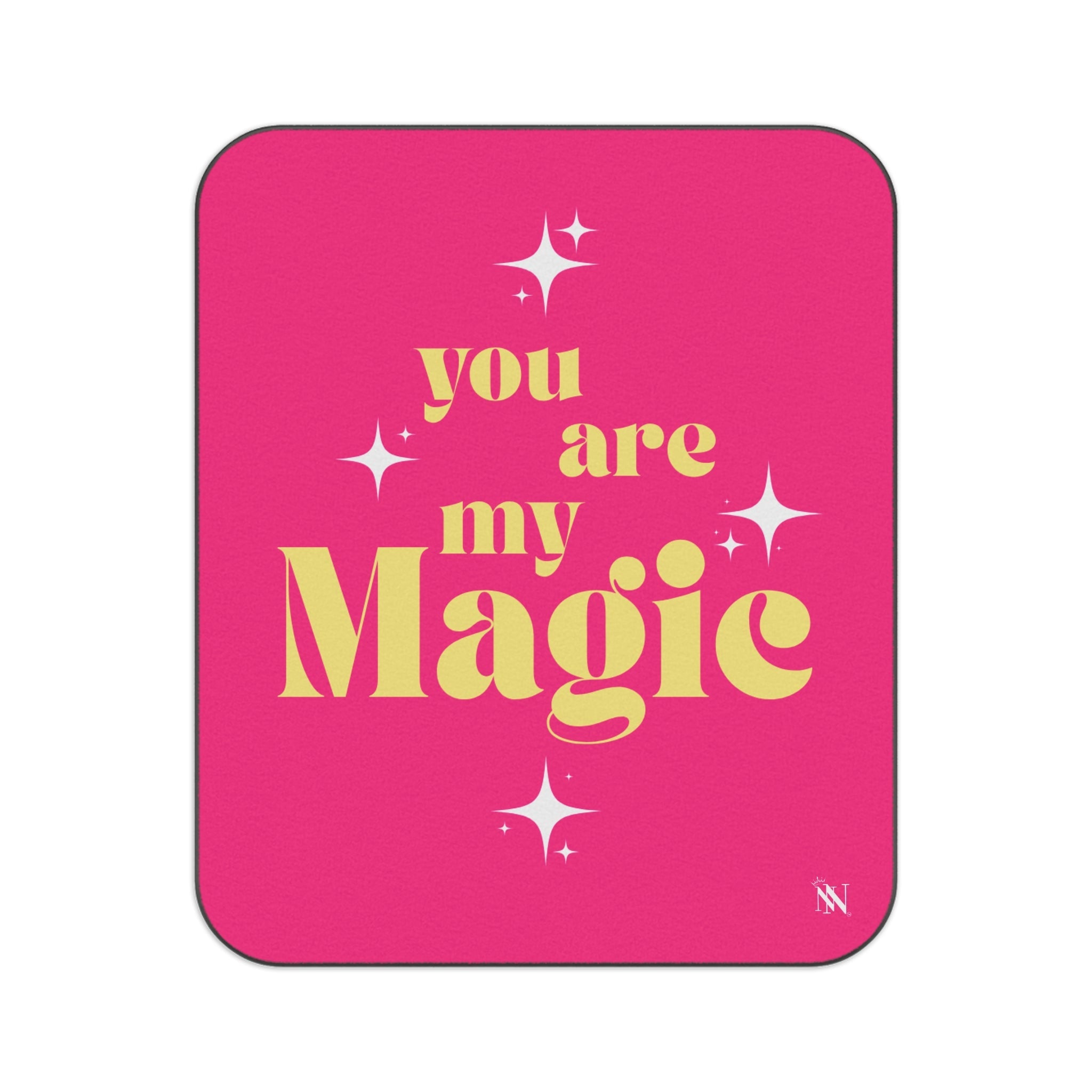 You Are My Magic Sex Blanket