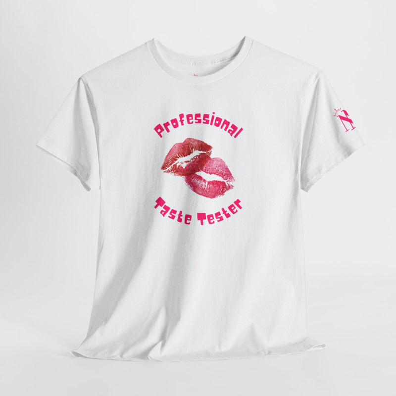Professional Taste Tester | Mix & Match Cotton Unisex Fun-Flirty Lovers’ T-Shirts