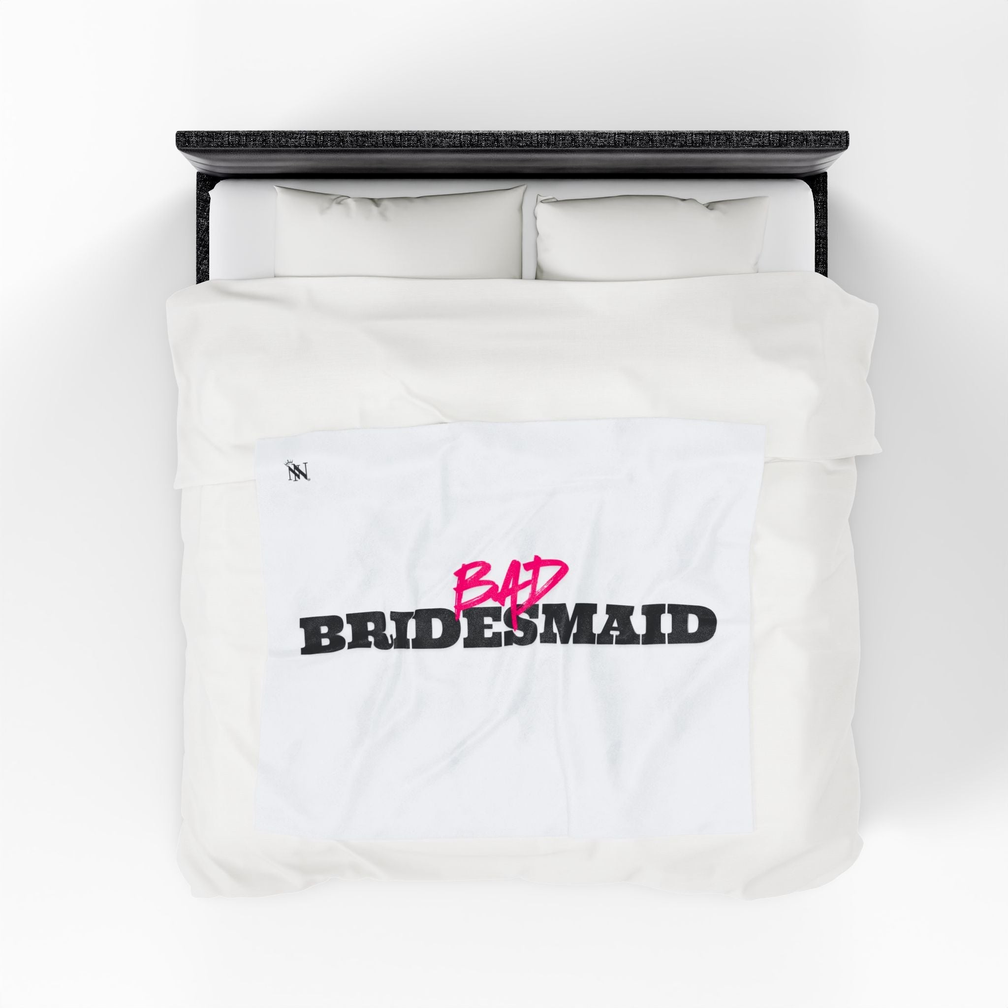 Bad Bridesmaid | Mix & Match Velveteen Fun-Flirty Lovers’ Blankets