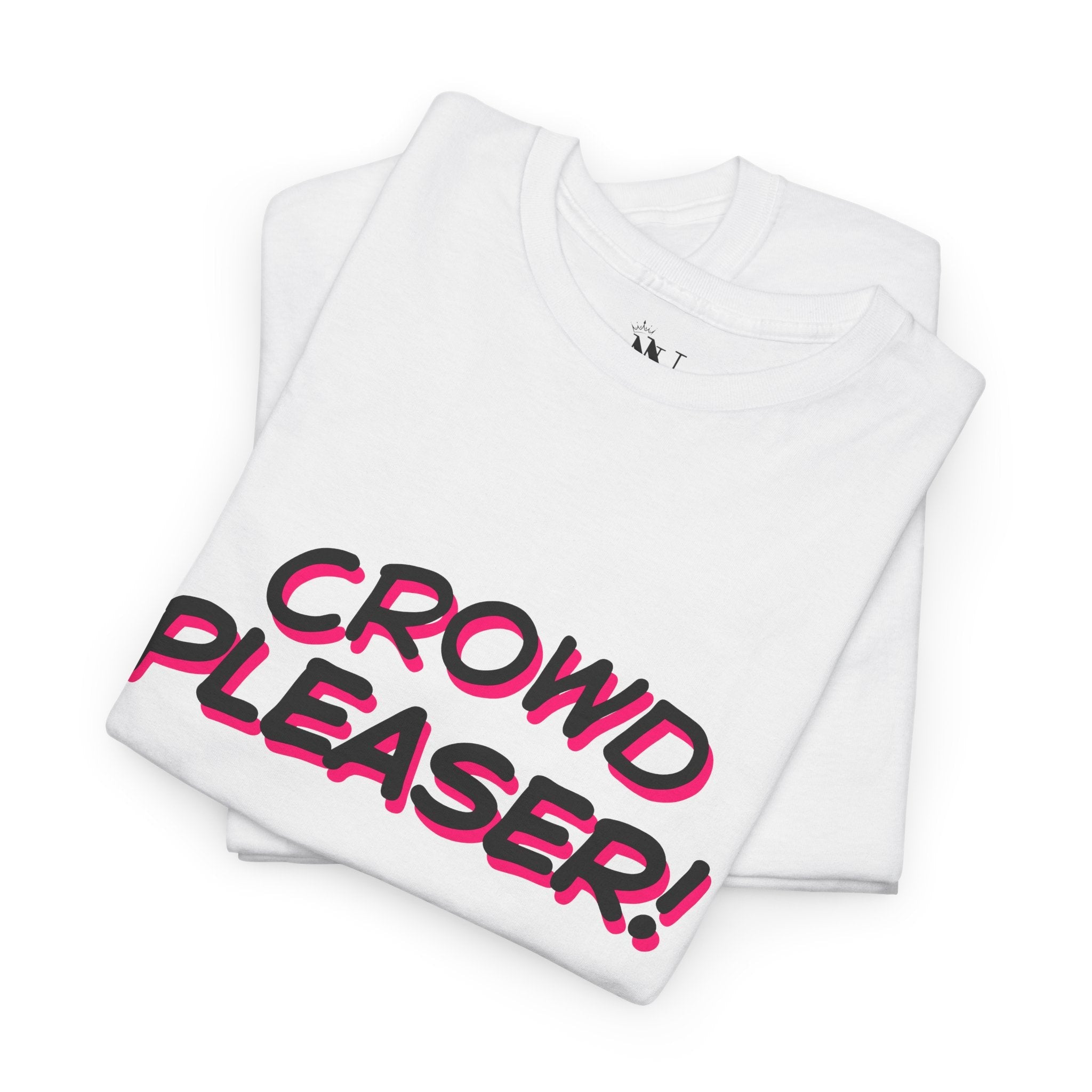 Crowd Pleaser | Mix & Match 100% Cotton Unisex Fun-Flirty Lovers’ Tees