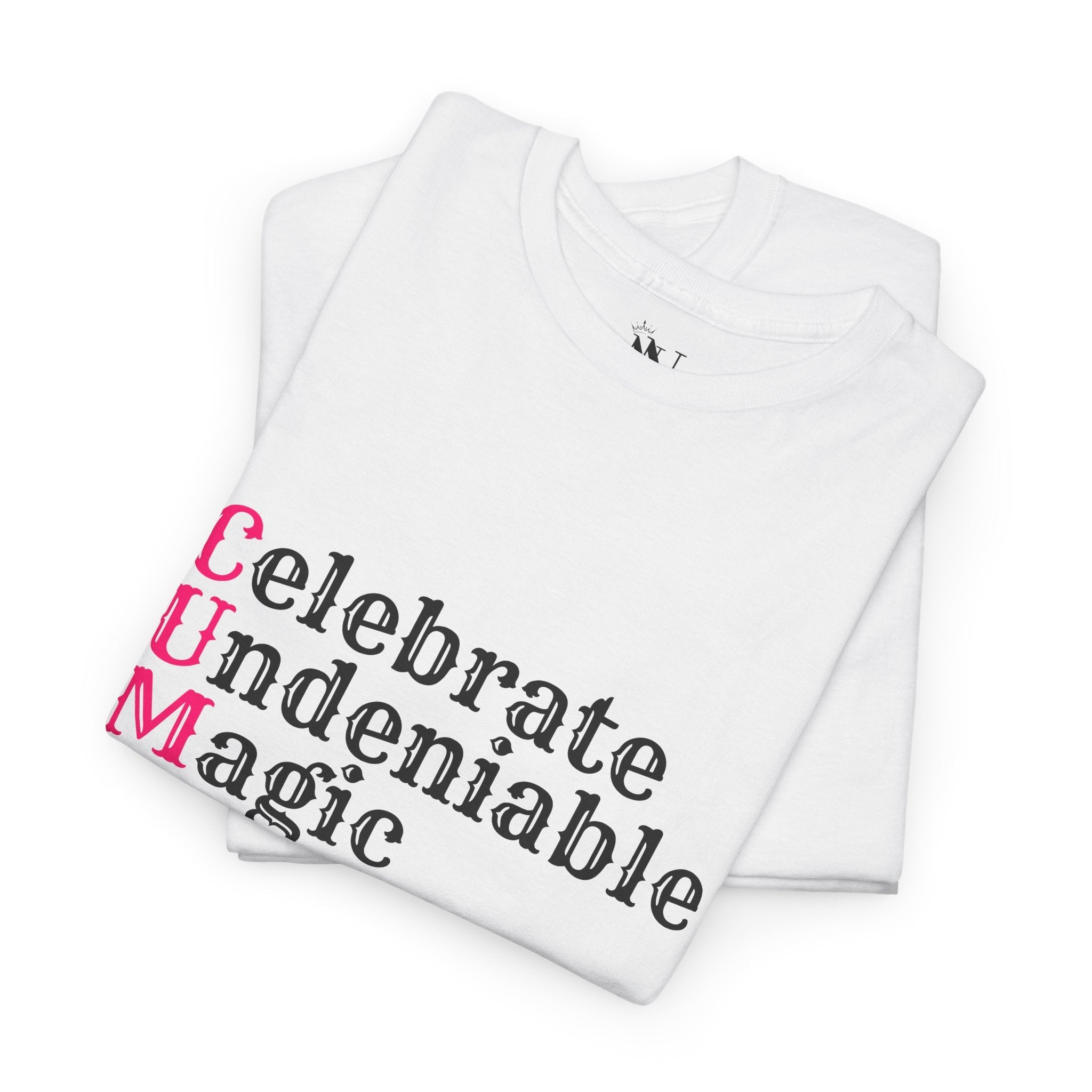 Celebrate Undeniable Magic | Mix & Match 100% Cotton Unisex Fun-Flirty Lovers’ Tees
