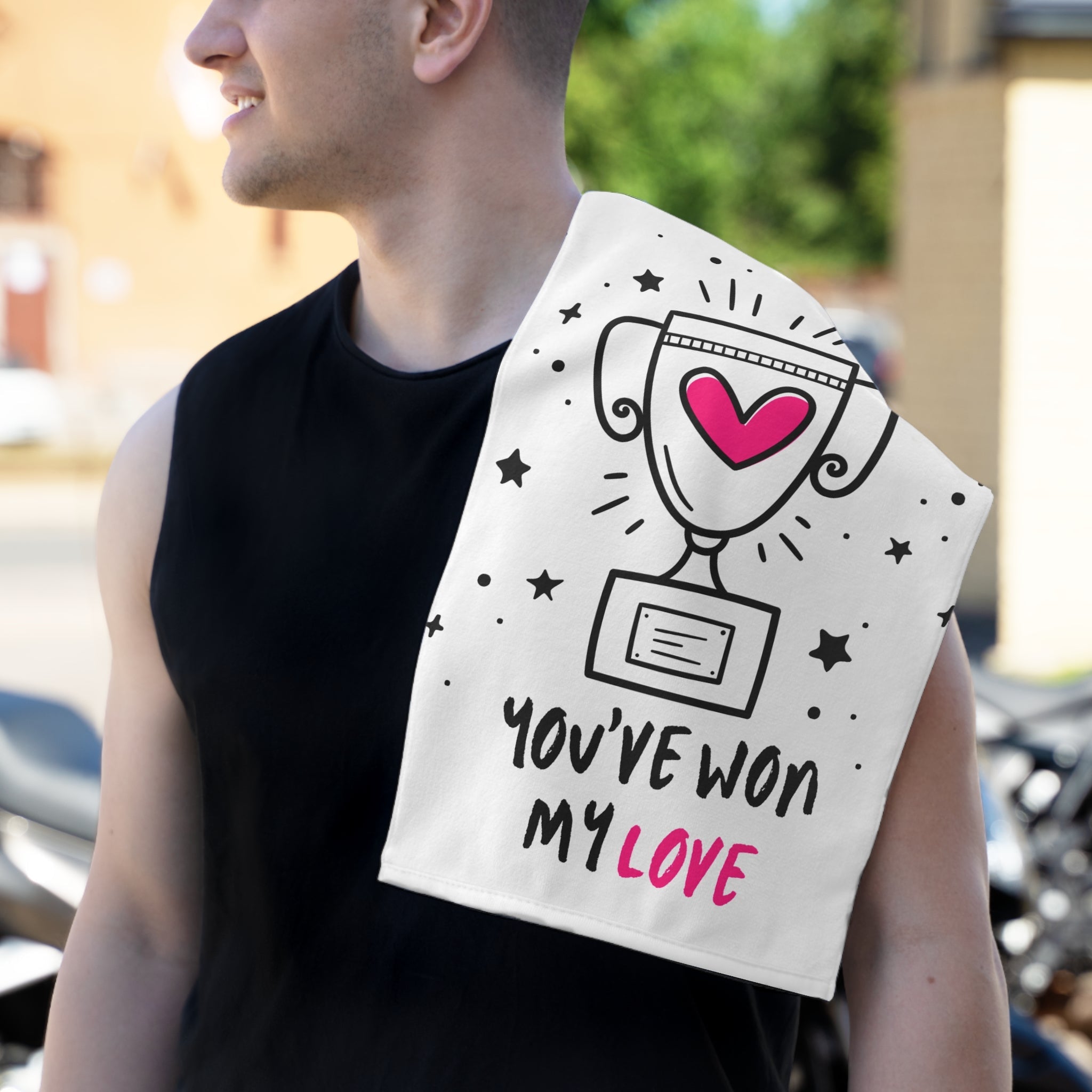 You’ve Won My Love Sex Towel