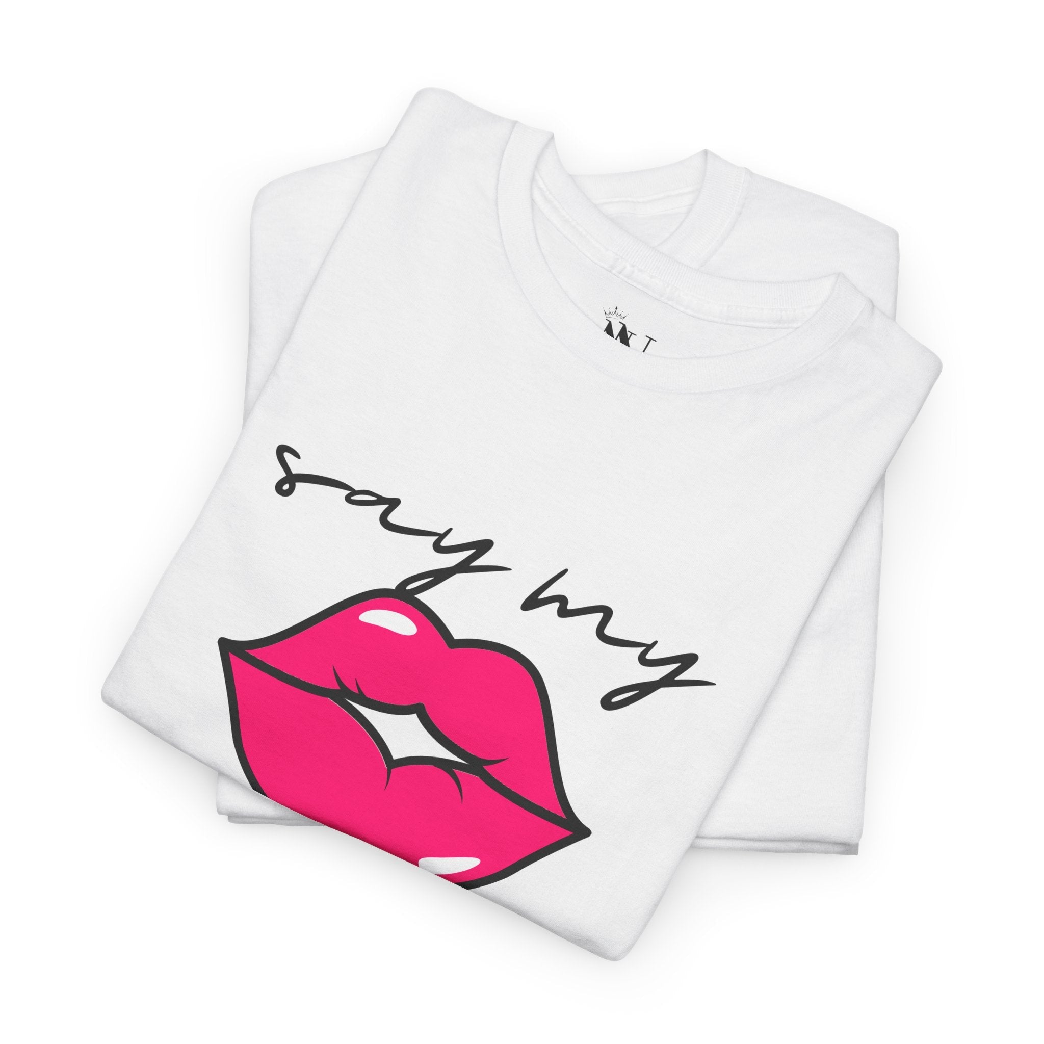 Say My Name | Mix & Match 100% Cotton Unisex Fun-Flirty Lovers’ Tees