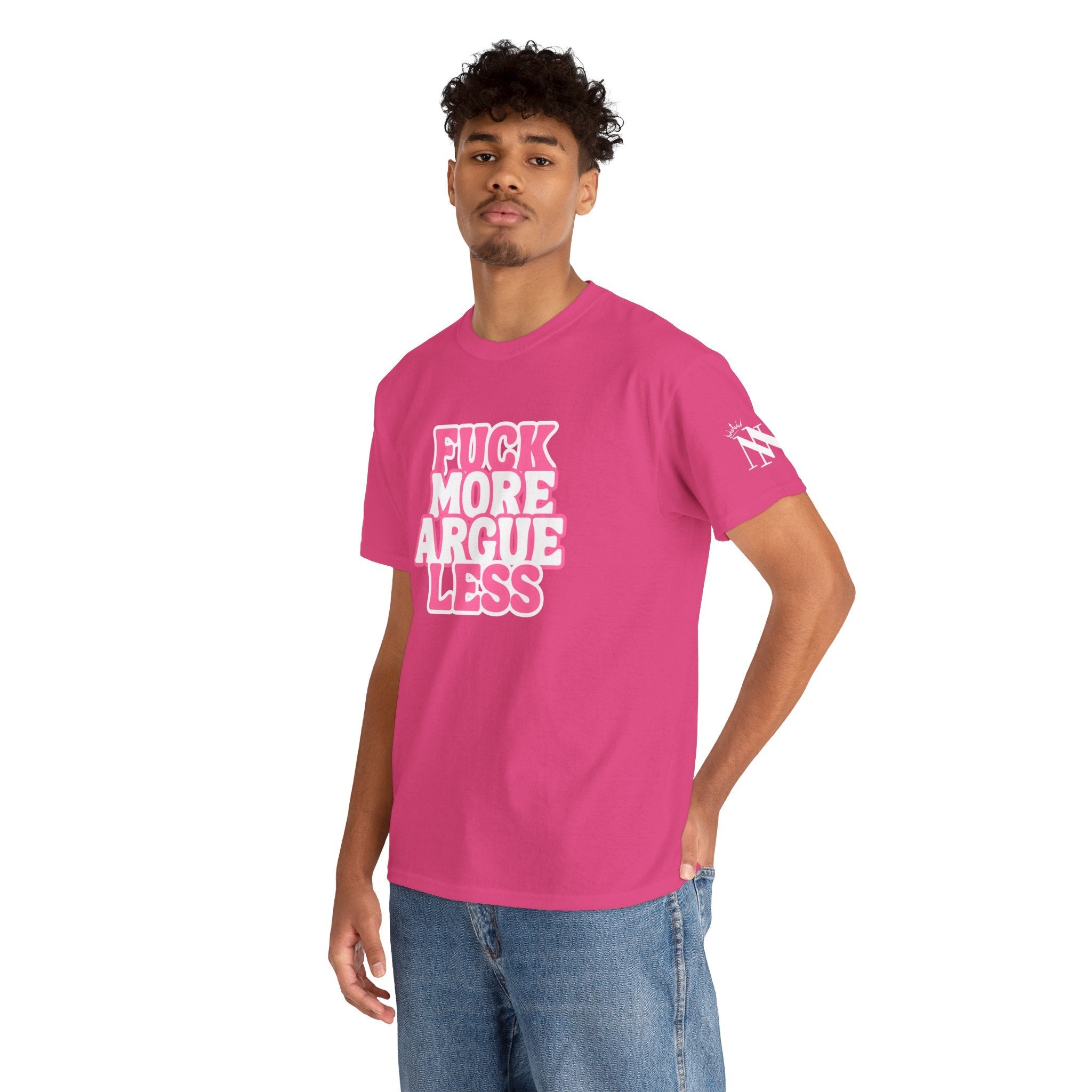 Fuck More Argue Less Sex Gifts Graphic T-Shirt