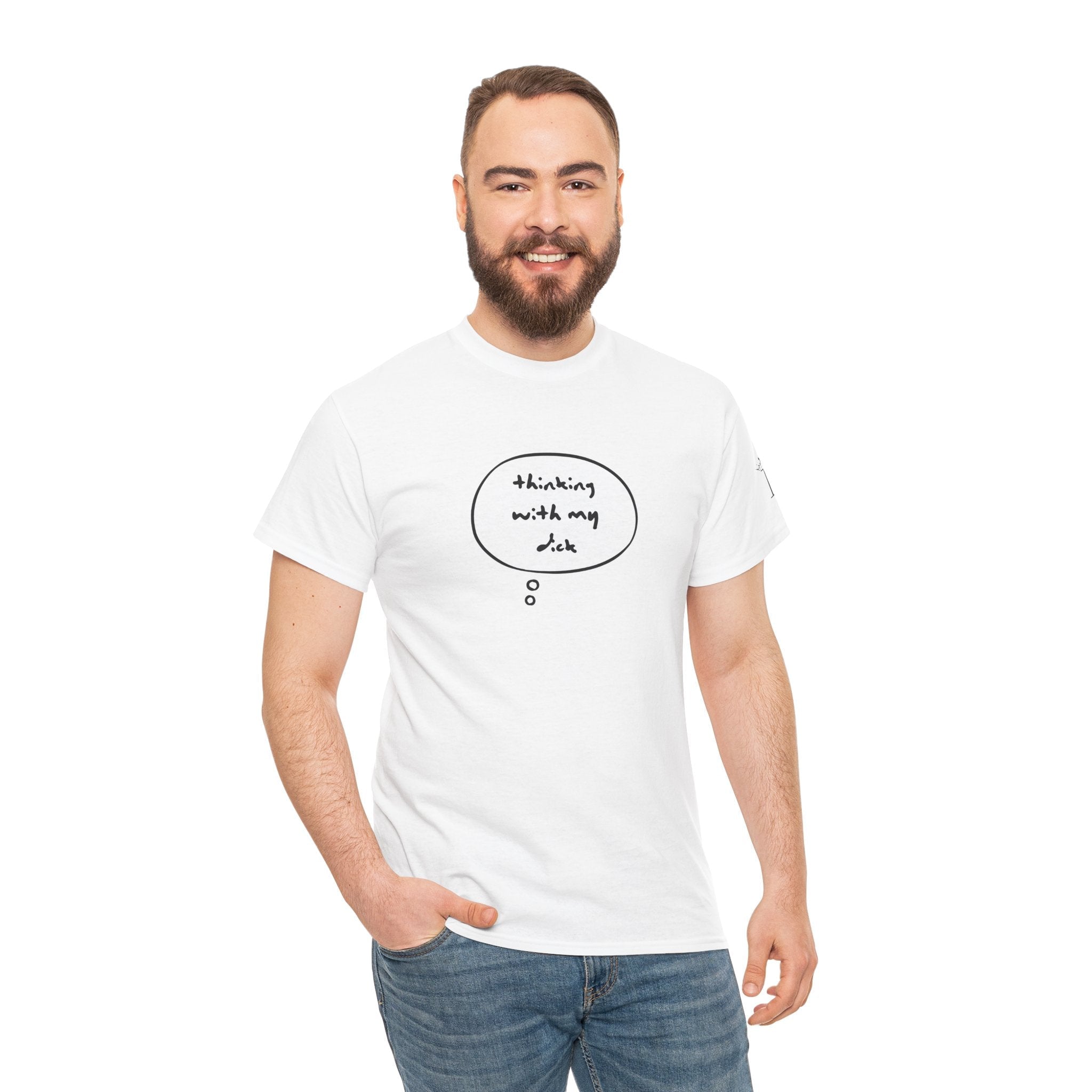 Thinking With My Dick | Mix & Match 100% Cotton Unisex Fun-Flirty Lovers’ Tees