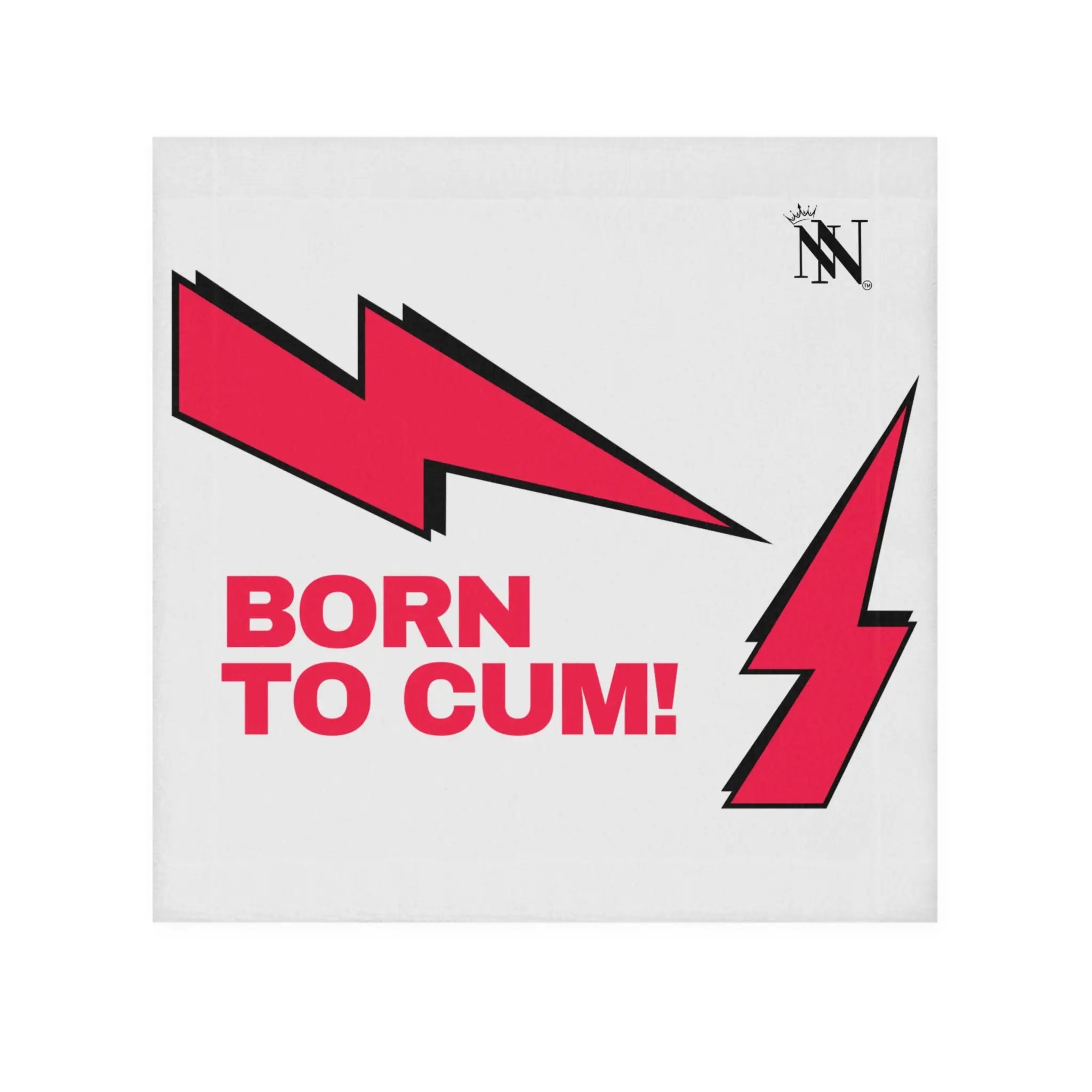 Born to Cum! Rag