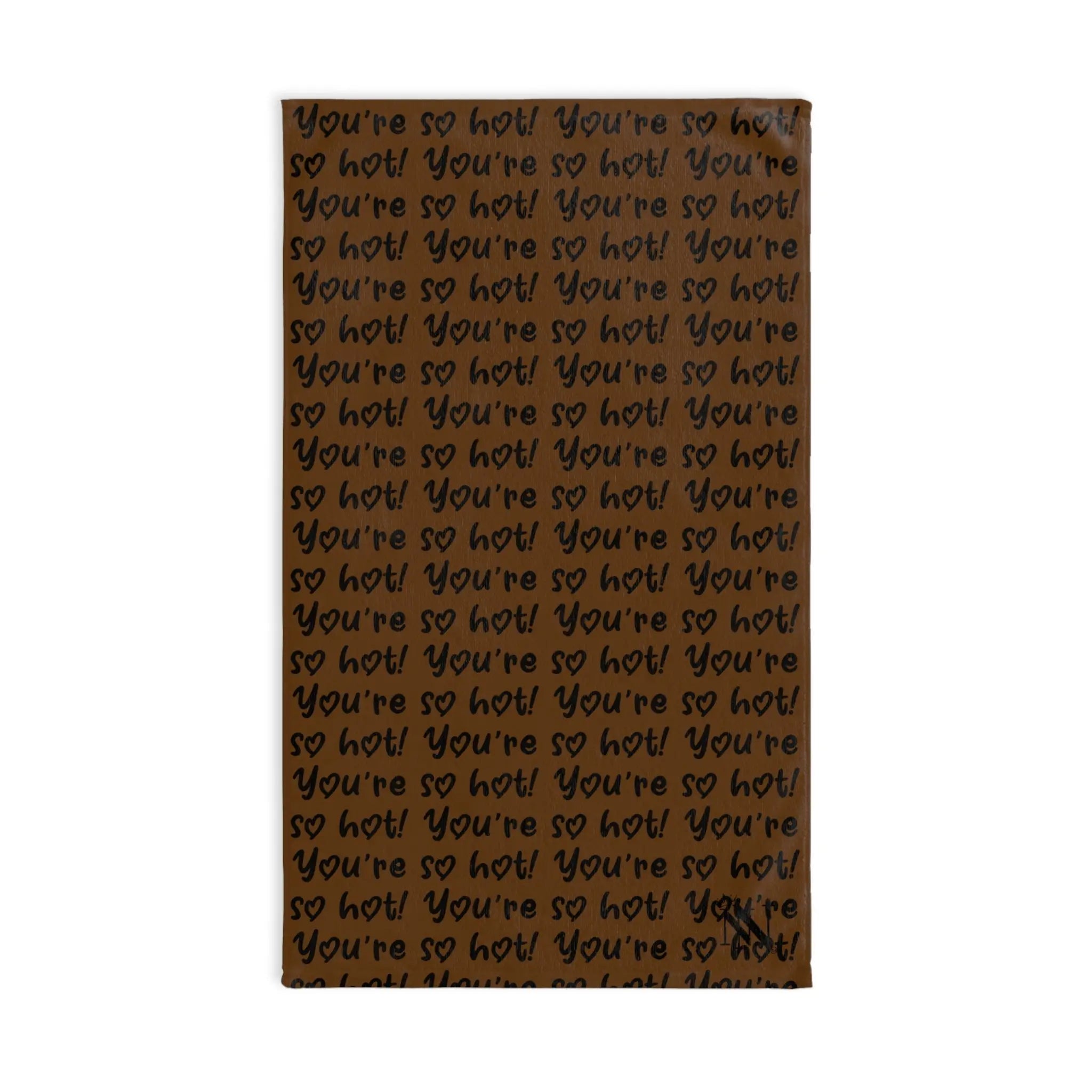 Youâre So Hot! Patterned Brown Cum Towel