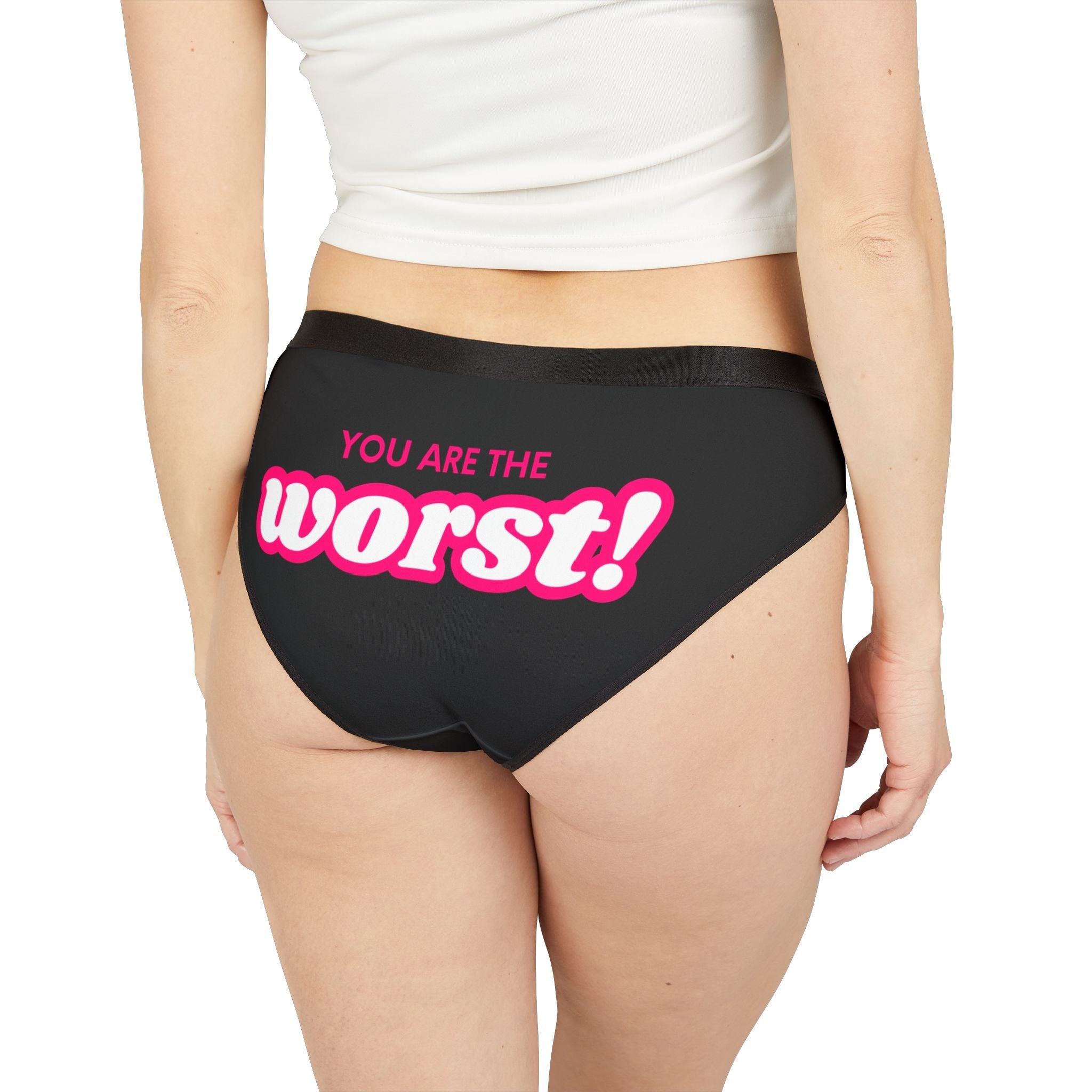 You Are the Worst! | Mix & Match Women’s Fun-Flirty Lovers’ Panties