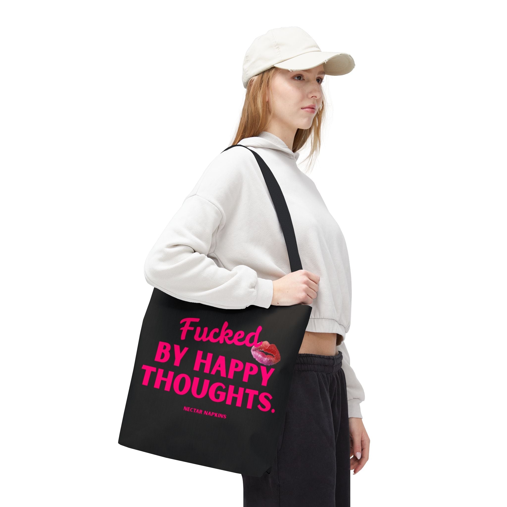 Fucked By Happy Thoughts Tote Bag