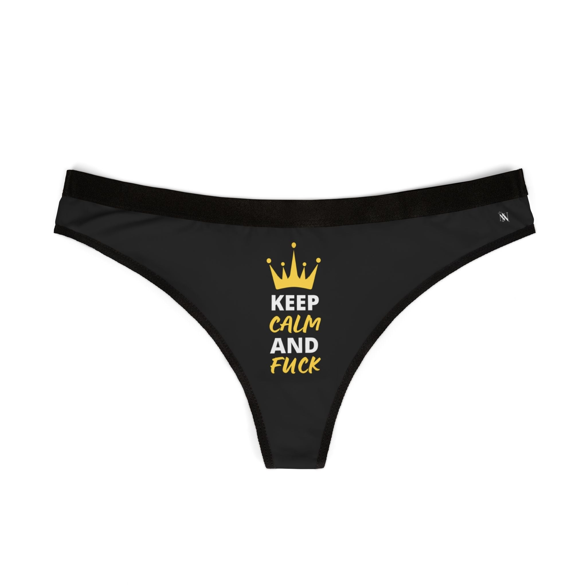 Keep Calm & Fuck Queen King | Mix & Match Women’s Fun-Flirty Lovers’ Thongs