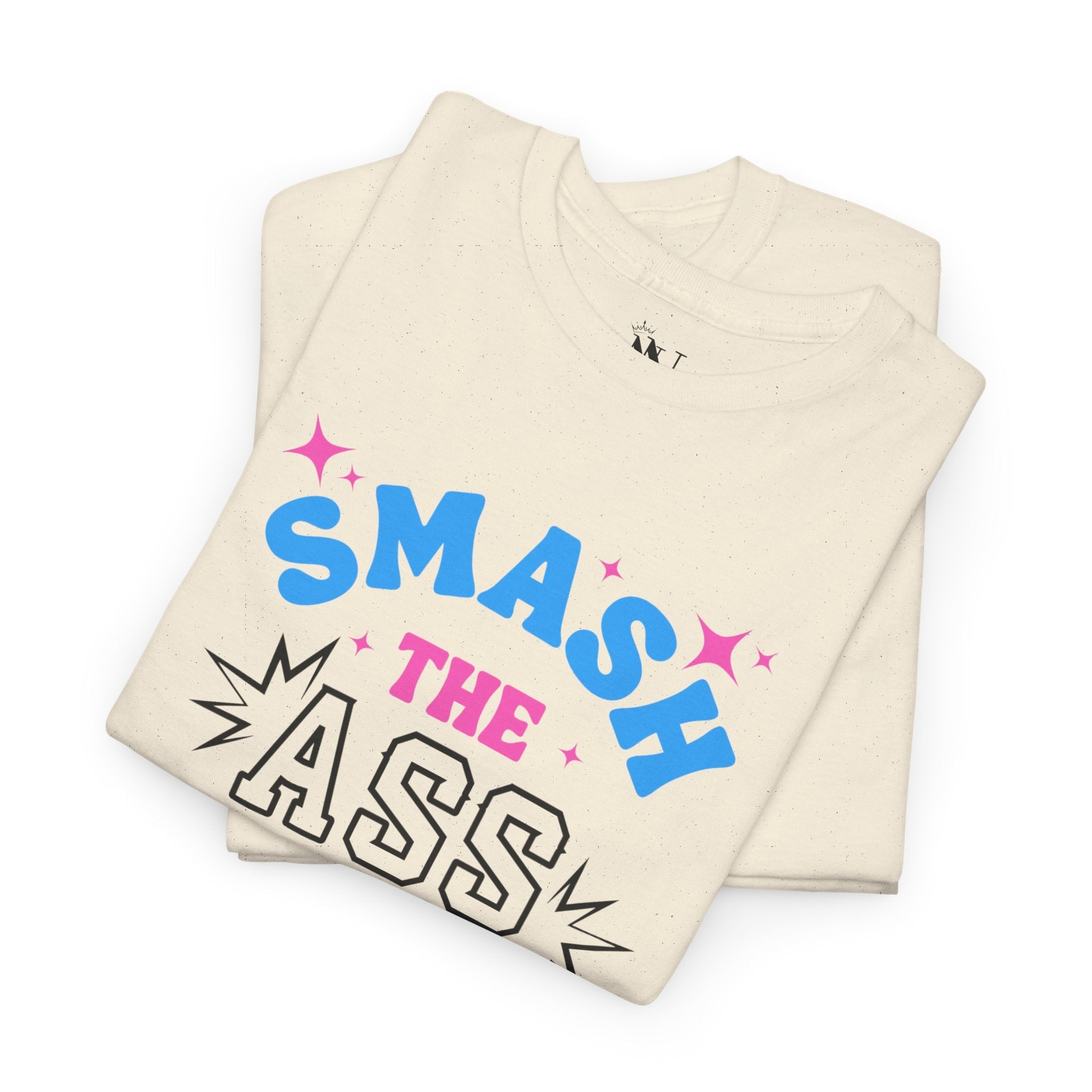 Smash the Ass Cotton T-Shirt