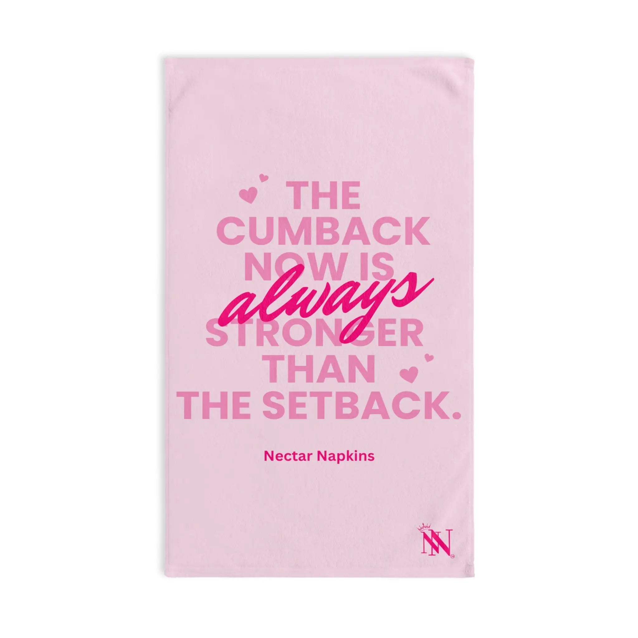 The Cumback Now is Always Stronger Cum Towel