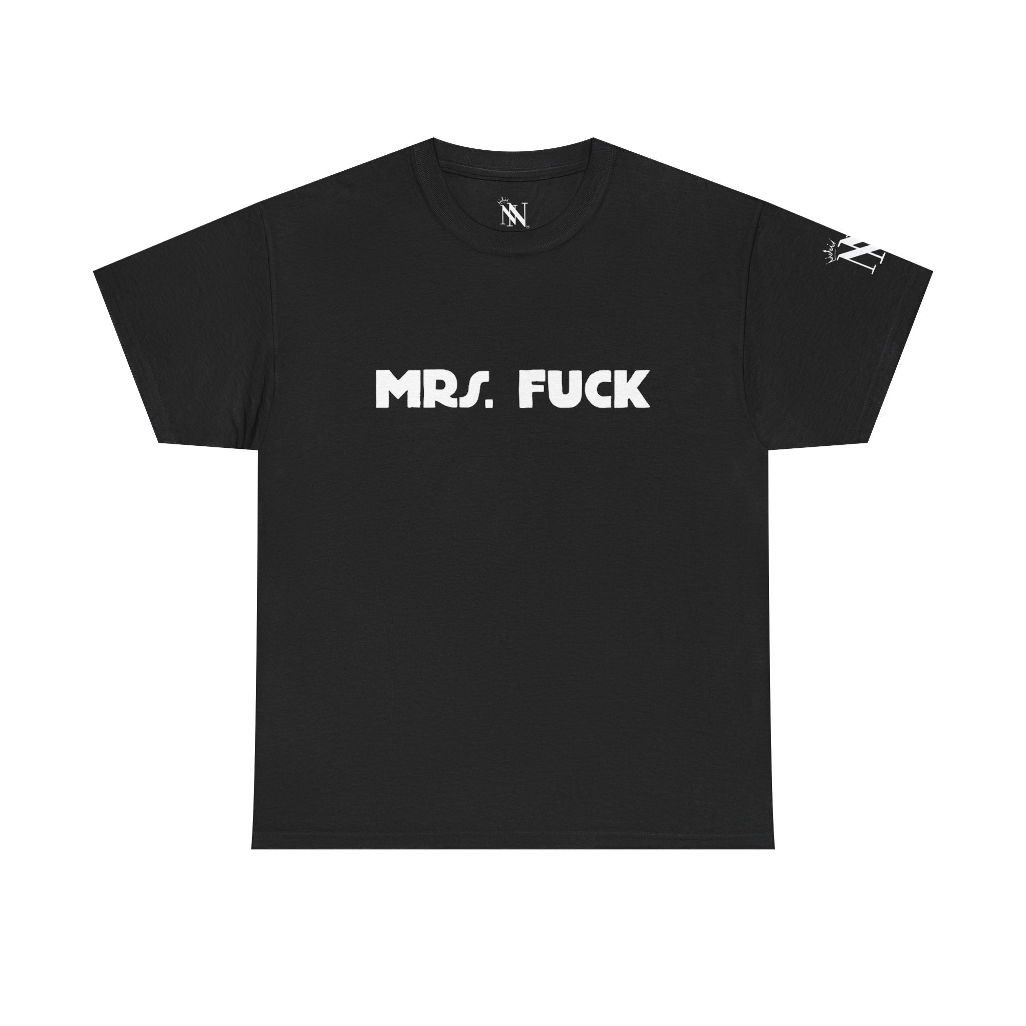 Mrs. Fuck | Mix & Match 100% Cotton Unisex Fun-Flirty Lovers’ Tees