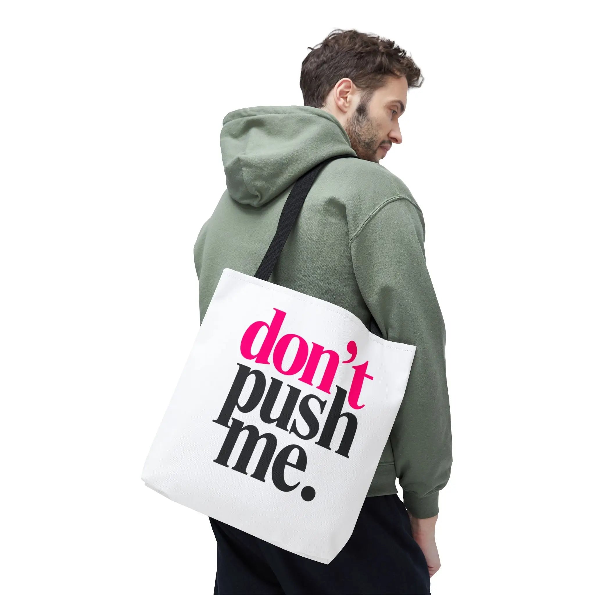 Don’t Push Me | Mix & Match Fun-Flirty Lovers’ Totes