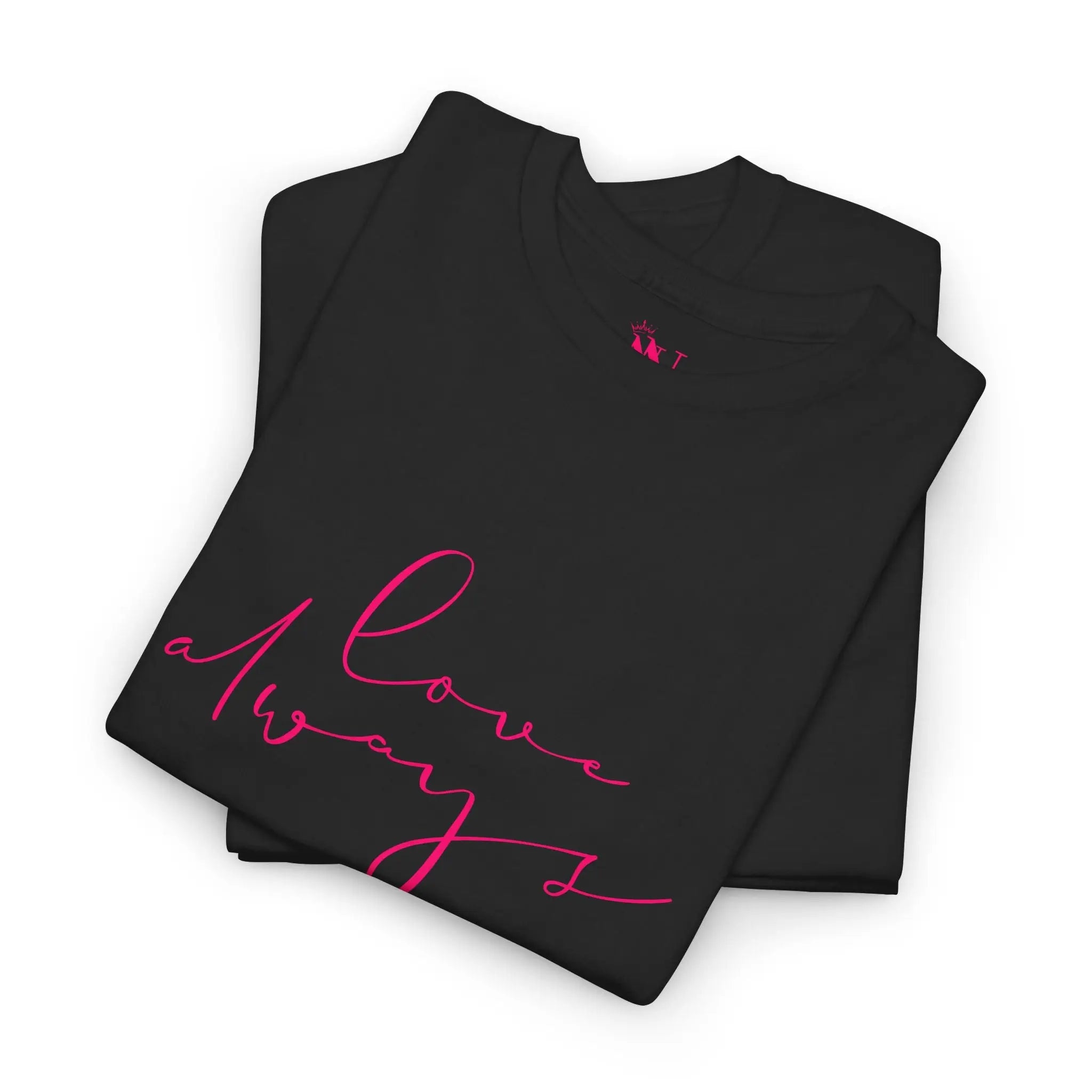 Love Always | Mix & Match Cotton Unisex Fun-Flirty Loversโ T-Shirts