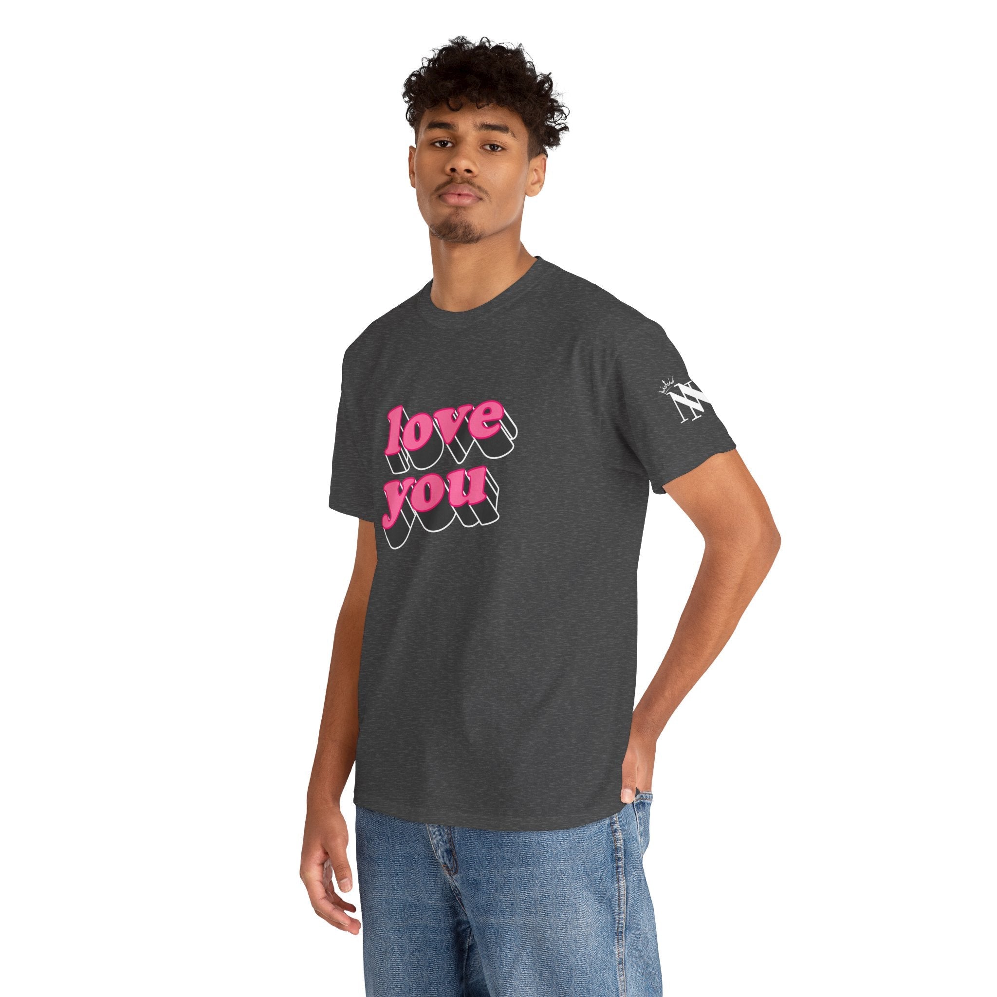 Love You | Mix & Match 100% Cotton Unisex Fun-Flirty Lovers’ Tees