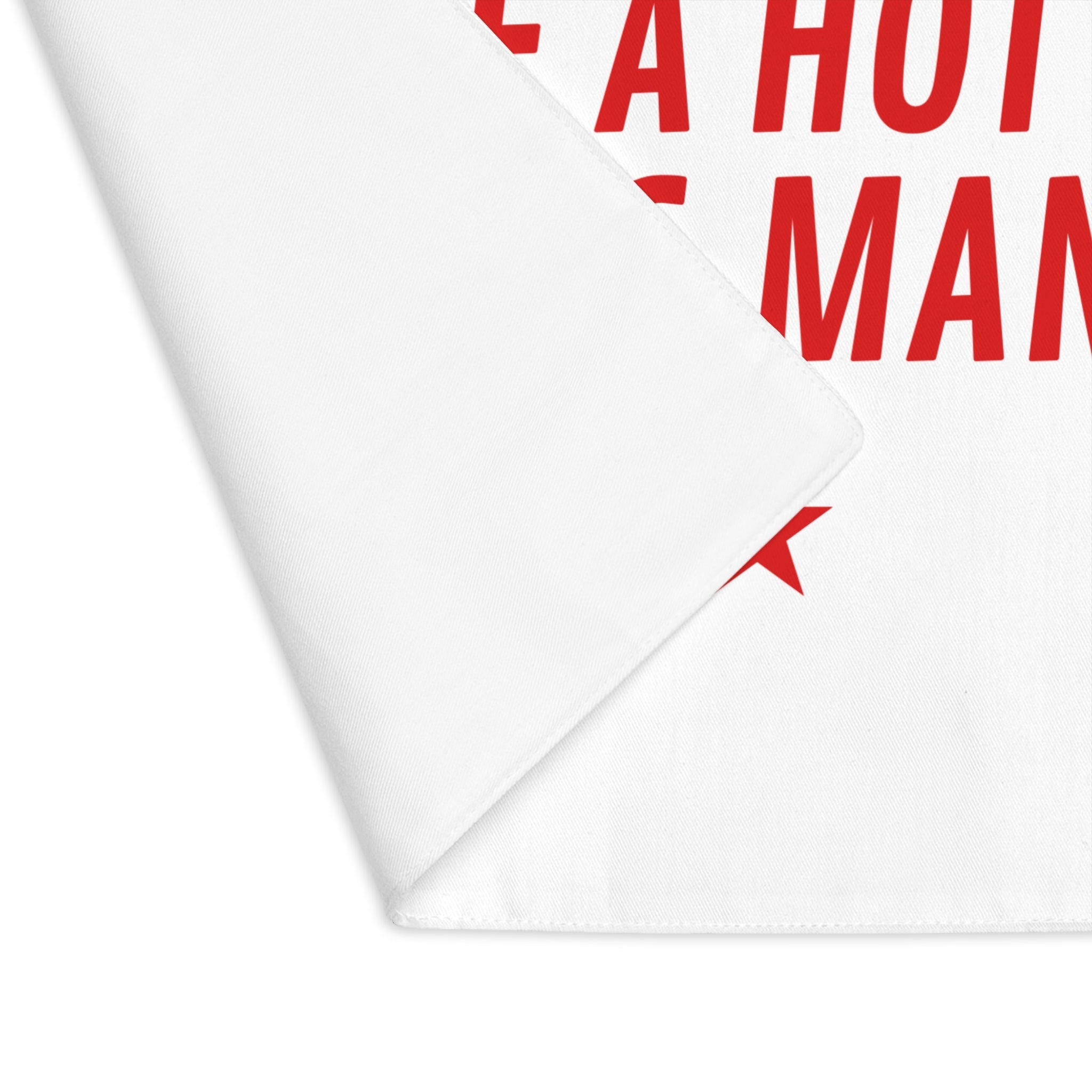 I Have a Hot Fucking Man | Mix & Match Playful Fun-Flirty Lovers’ Toy Mats
