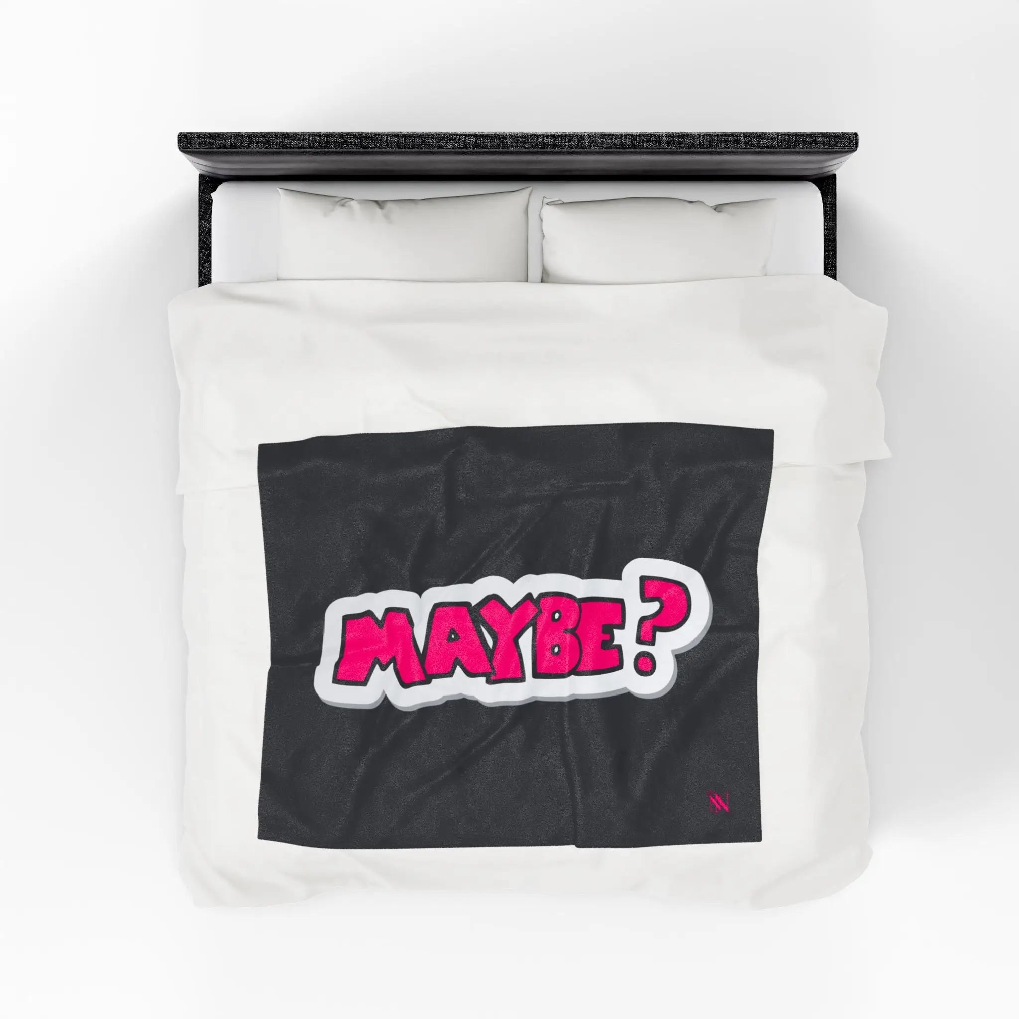MAYBE? | Mix & Match Velveteen Fun-Flirty Lovers’ Blankets