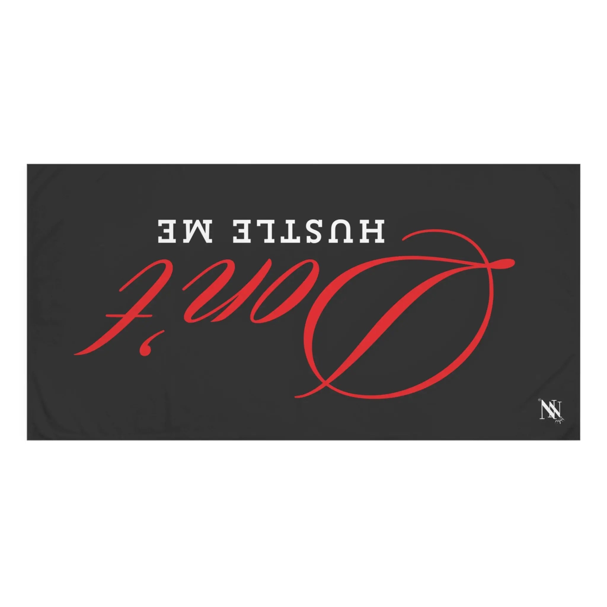 Don’t Hustle Me | Mix & Match Naughty XL Fun-Flirty Lovers’ Towels