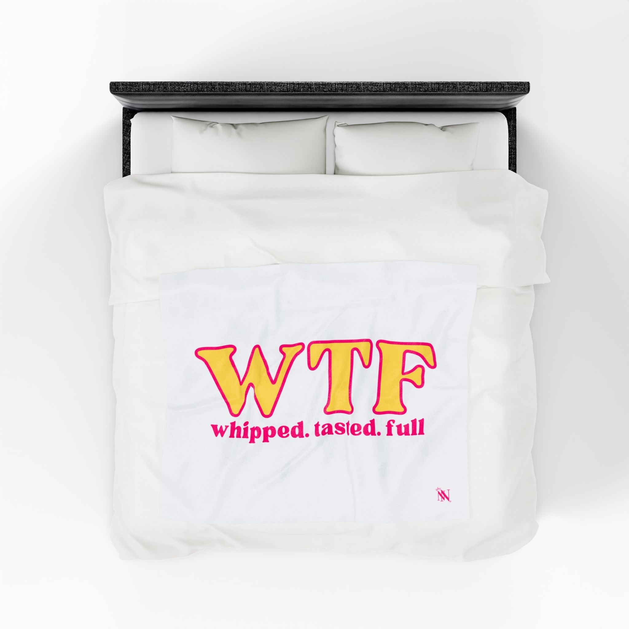 WTF Whipped Tasted Full | Mix & Match Velveteen Fun-Flirty Lovers’ Blankets