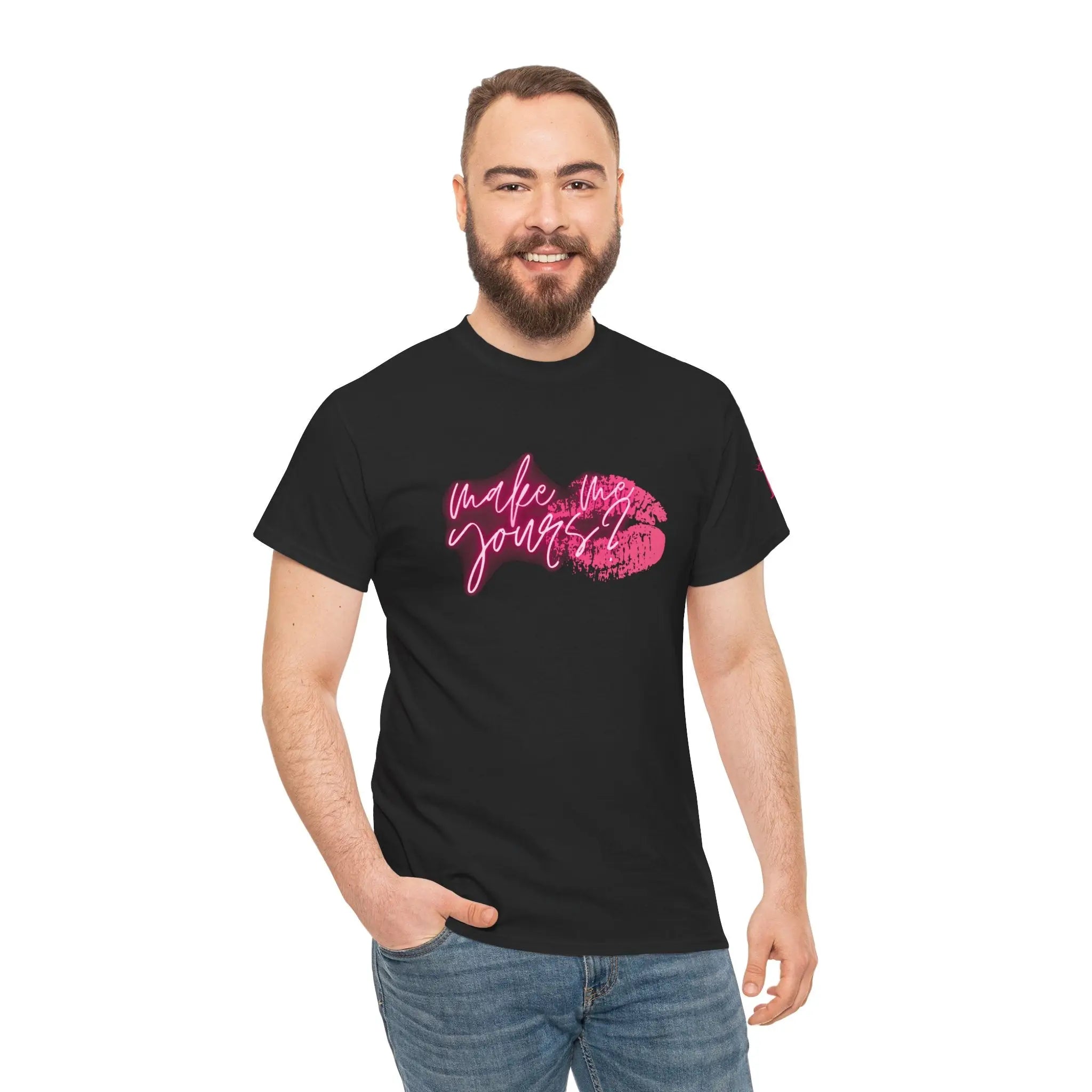 Make Me Yours | Mix & Match 100% Cotton Unisex Fun-Flirty Lovers’ Tees