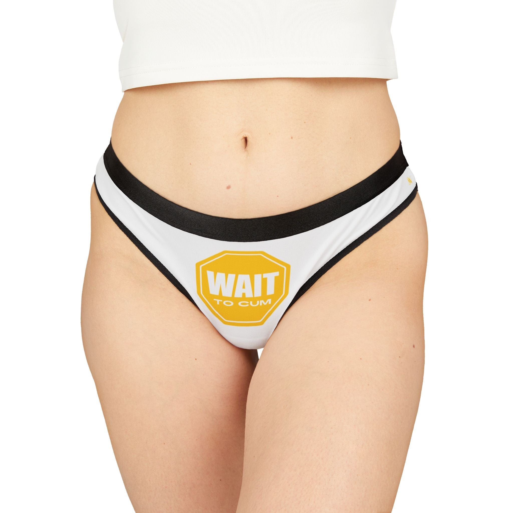 Wait to Cum Sign | Mix & Match Women’s Fun-Flirty Lovers’ Thongs