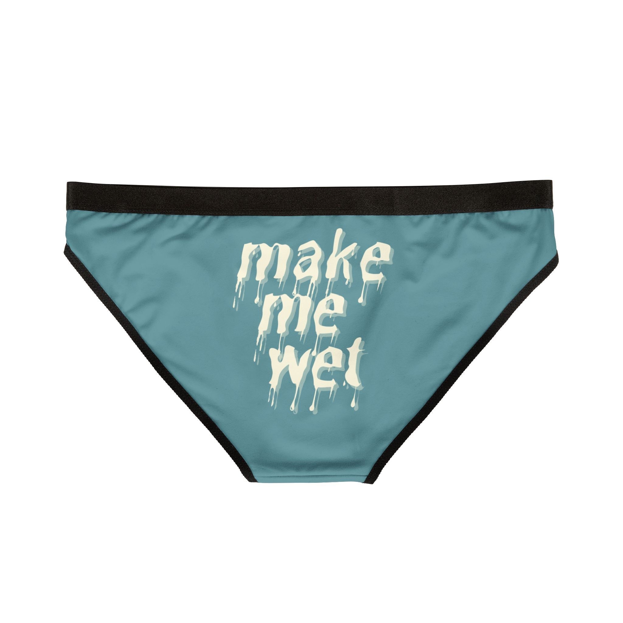 Make Me Wet | Mix & Match Women’s Fun-Flirty Lovers’ Panties