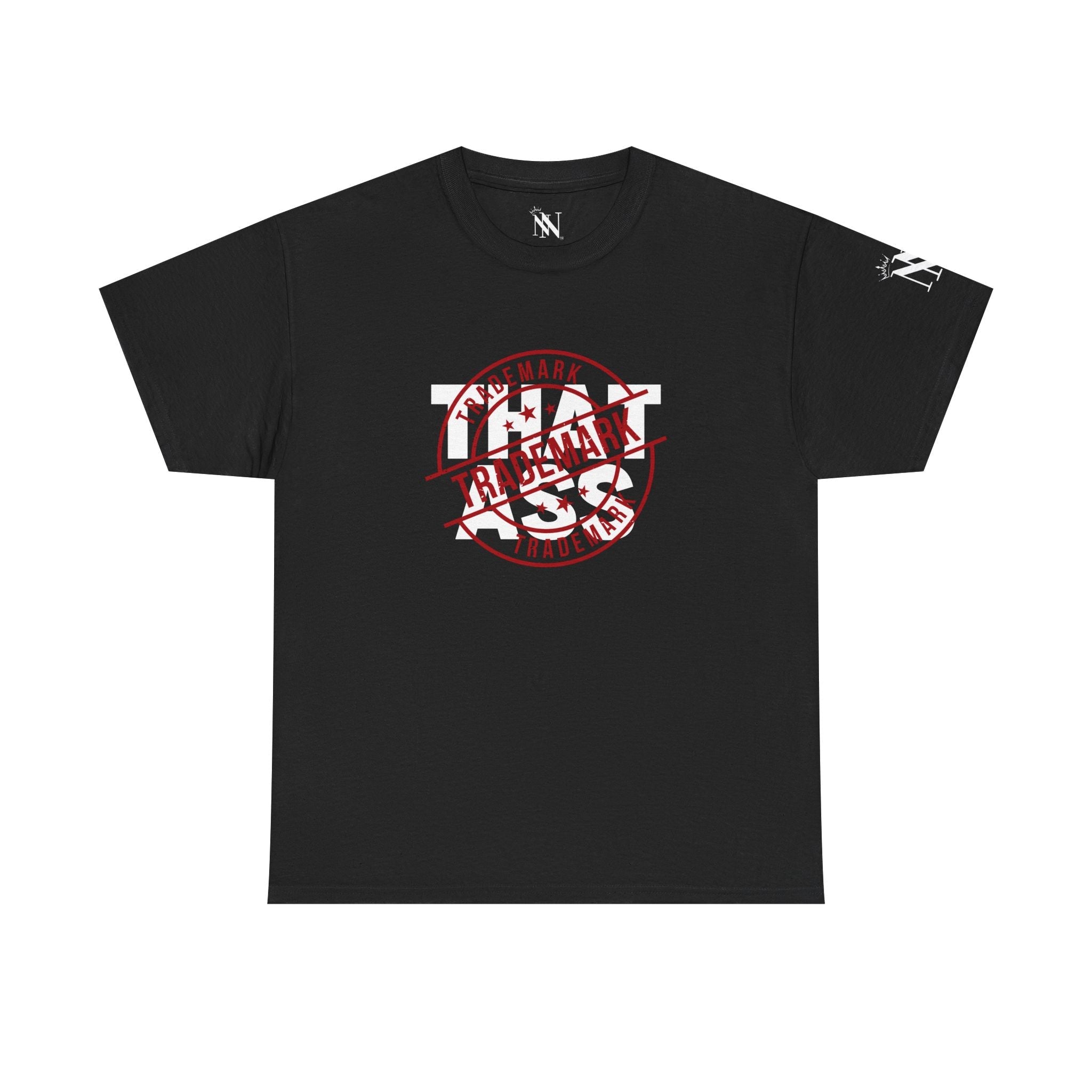 Trademark That Ass | Mix & Match 100% Cotton Unisex Fun-Flirty Lovers’ Tees