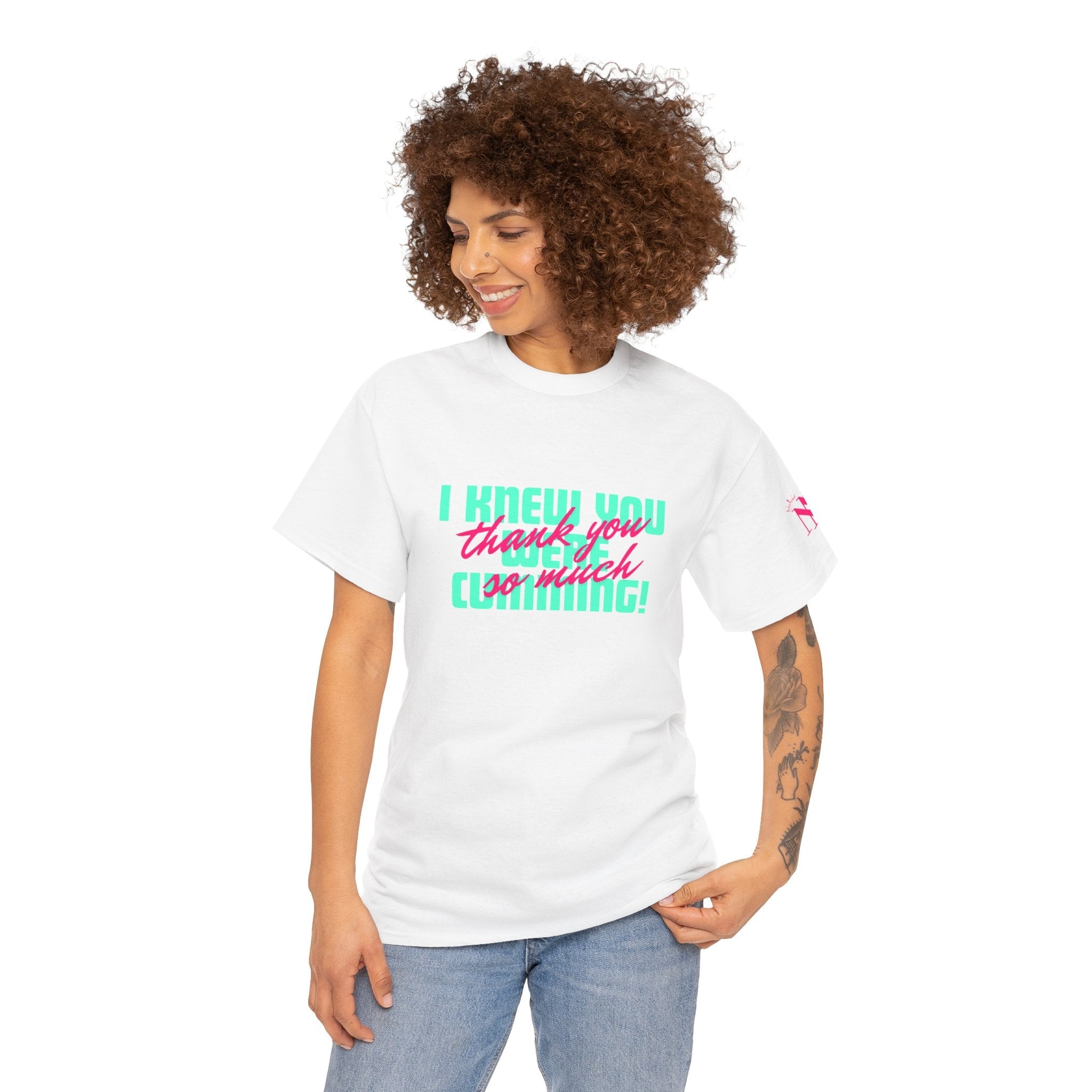 I Knew You Were | Mix & Match 100% Cotton Unisex Fun-Flirty Lovers’ Tees