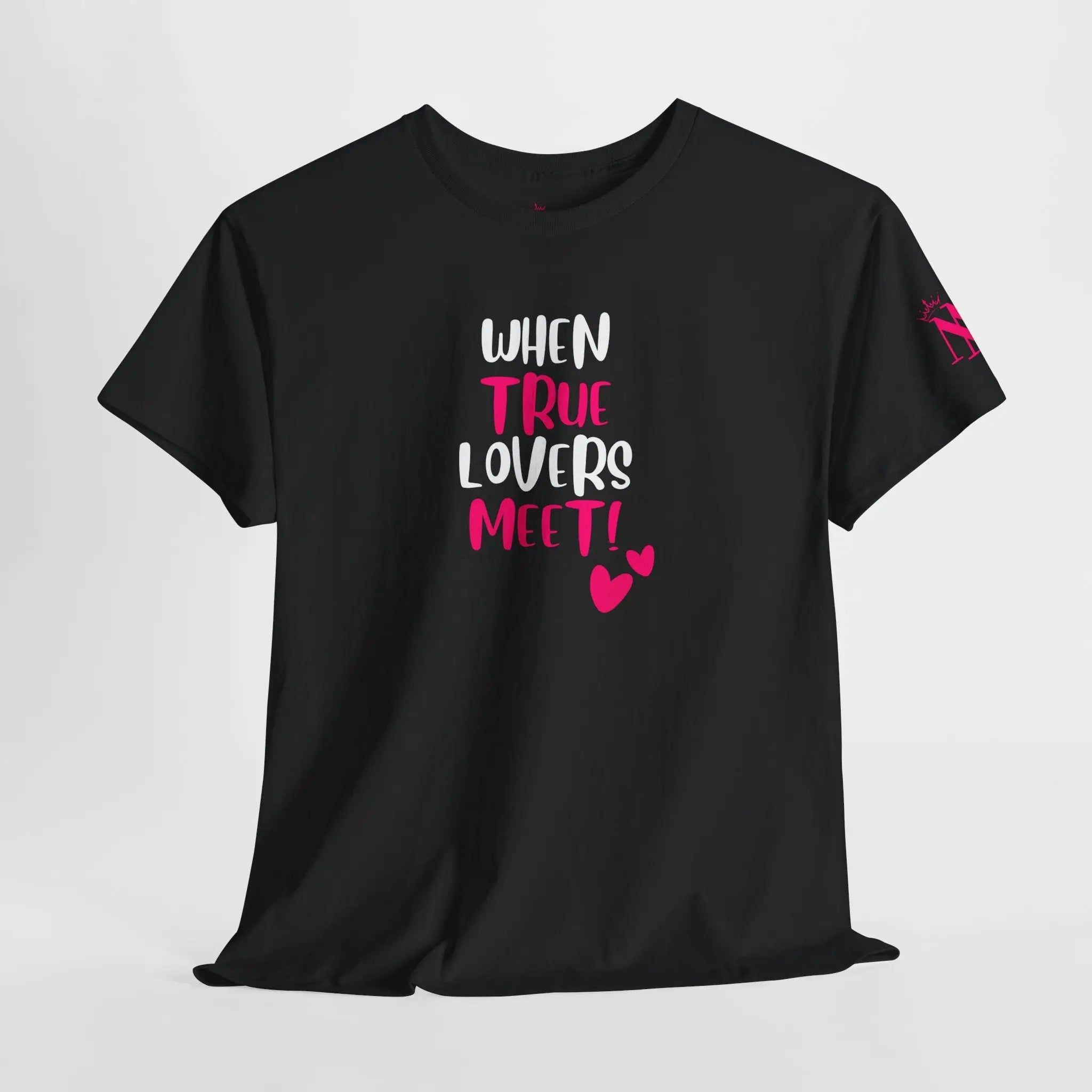 When True Lovers Meet | Nectar Napkins Fun-Flirty Lovers’ T-Shirts