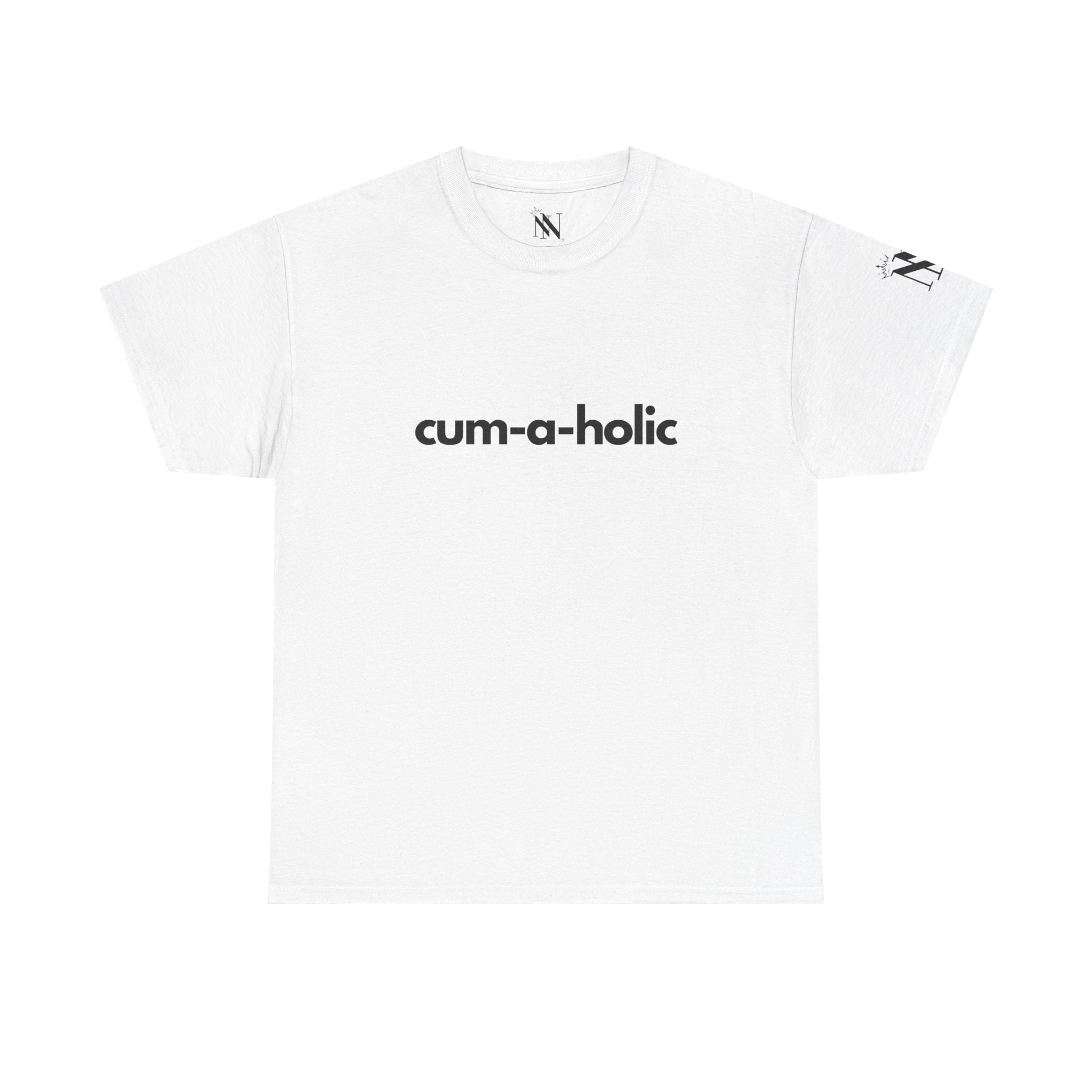 Cum-A-Holic | Mix & Match 100% Cotton Unisex Fun-Flirty Lovers’ Tees